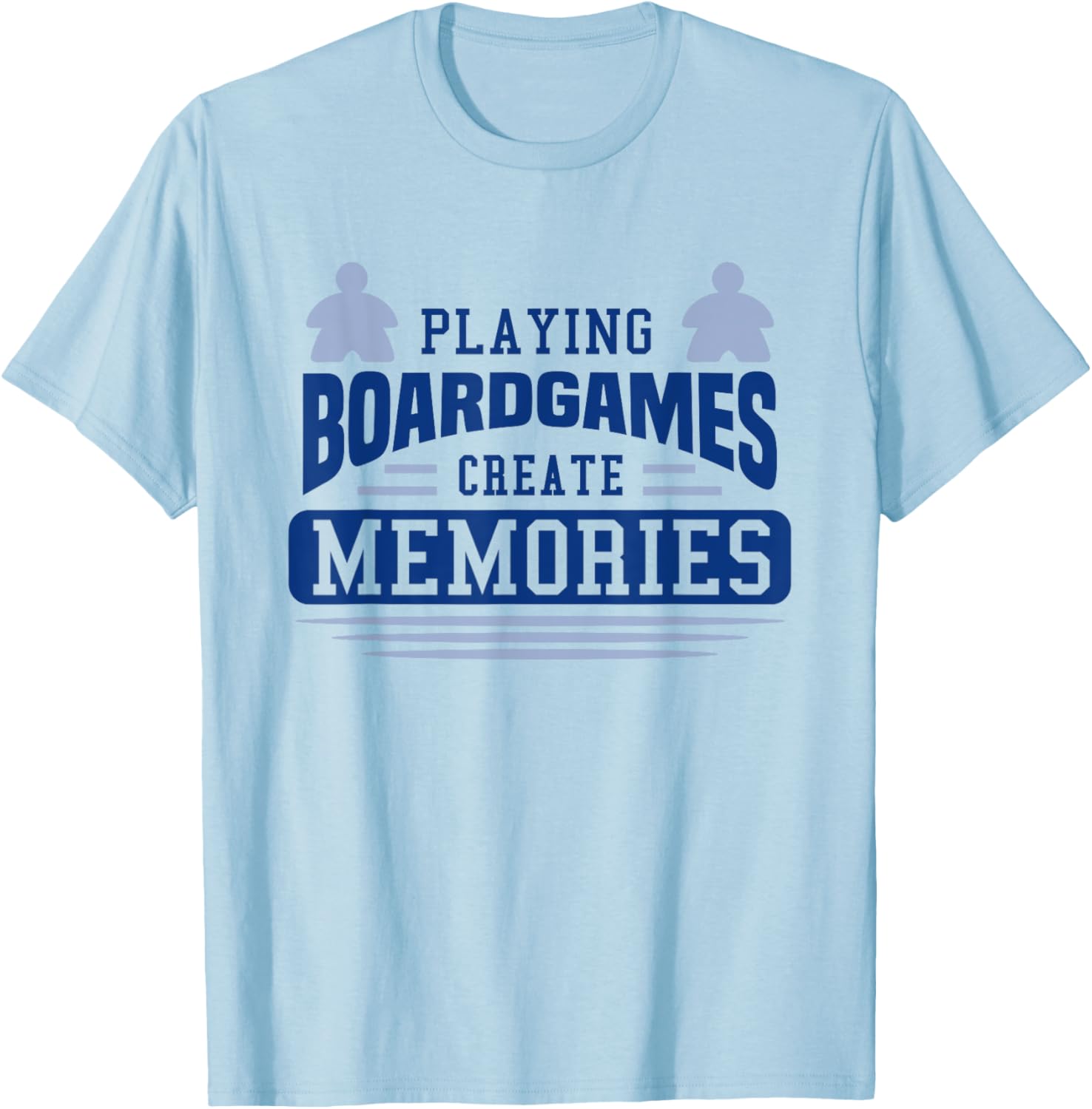 Board Games Create Memories T-Shirt for Fun Game Nights and Gatherings - 8