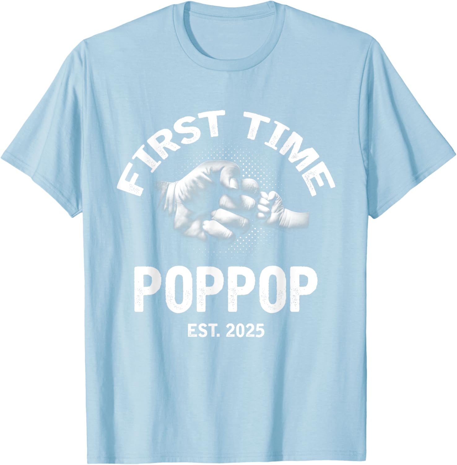 First Time Poppop Established 2025 Vintage Father's Day T-Shirt - 15