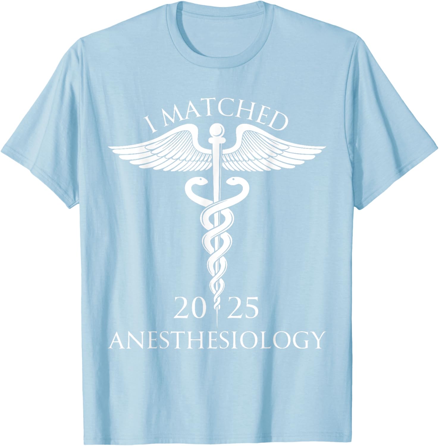 I Matched Anesthesiology 2025 Resident Shirt for Future Doctors - 16