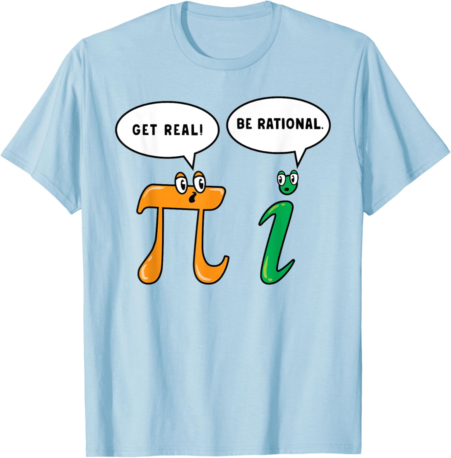 Funny Pi Day T-Shirt for Math Lovers - Get Real Be Rational Teacher Gift - 1