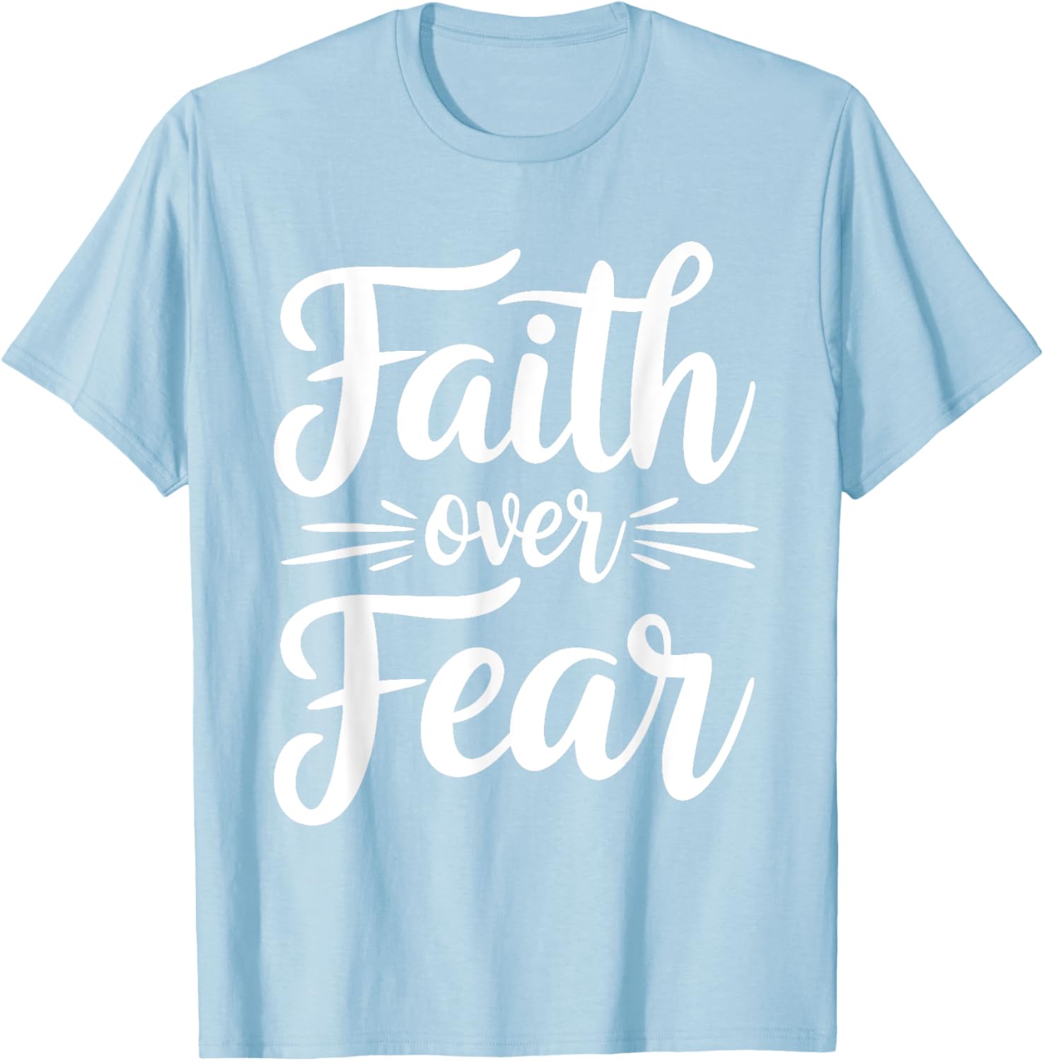Faith Over Fear Inspirational Black T-Shirt for Adults - Short Sleeve - 21