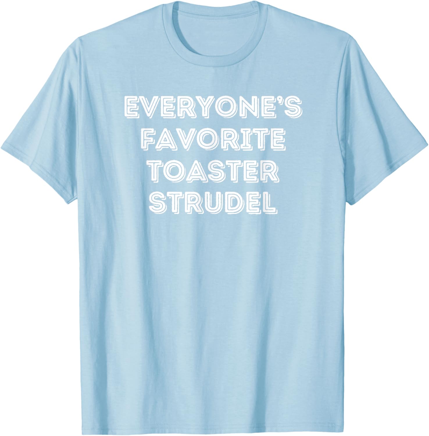 Fun Graphic Toaster Strudel T-Shirt for Snack Lovers and Foodies - 27