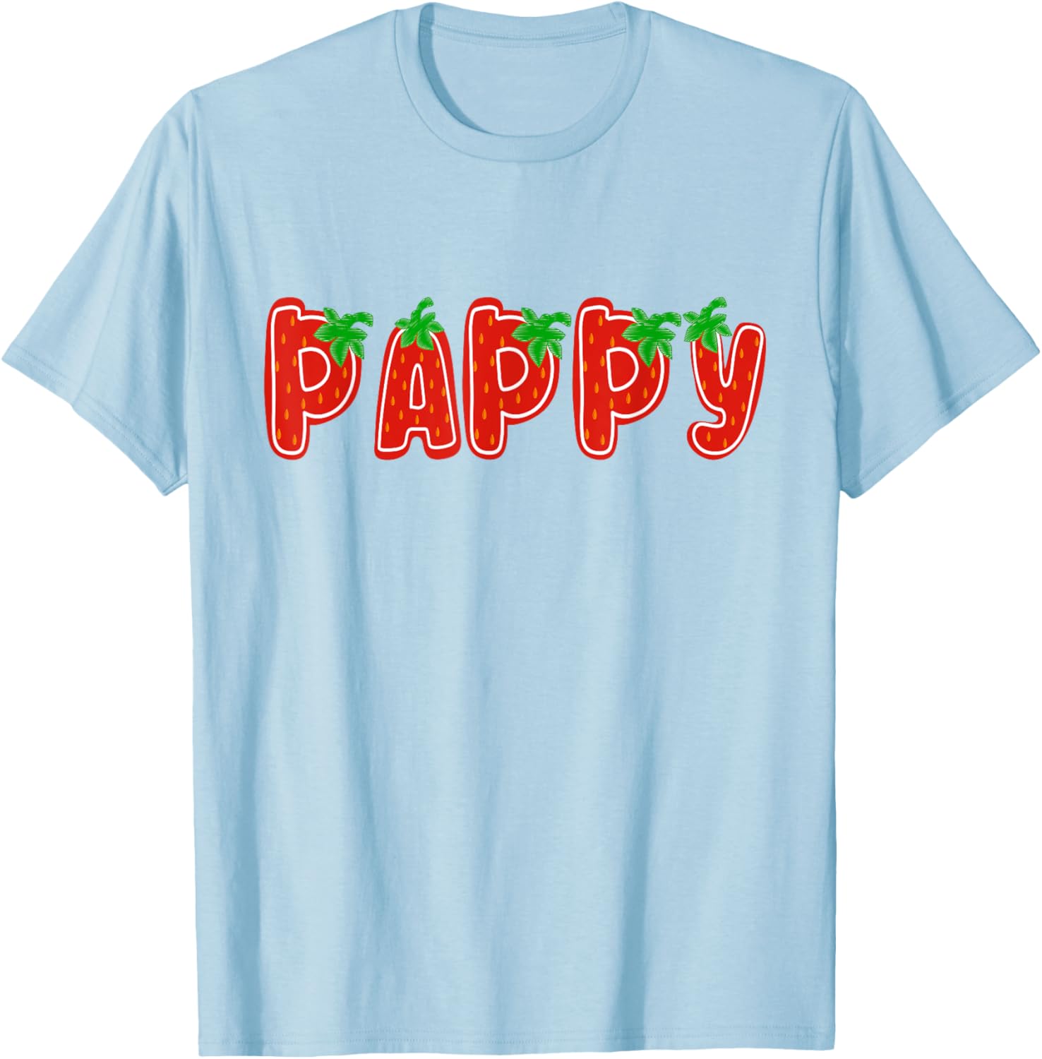 Strawberry Pappy Funny First Birthday Family Matching T-Shirt - 7