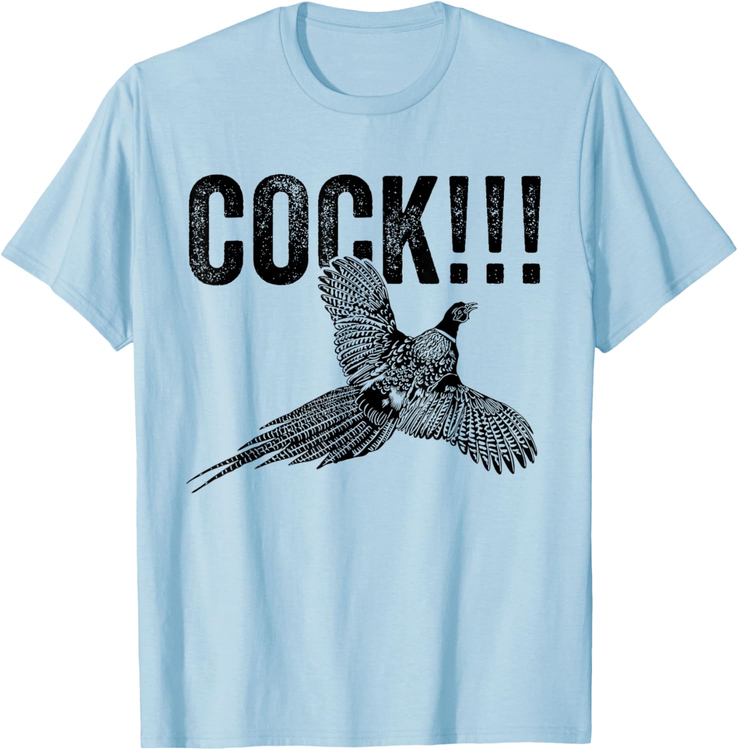 Funny Men's Cock Pheasant Hunting T-Shirt for Upland Hunters - 16