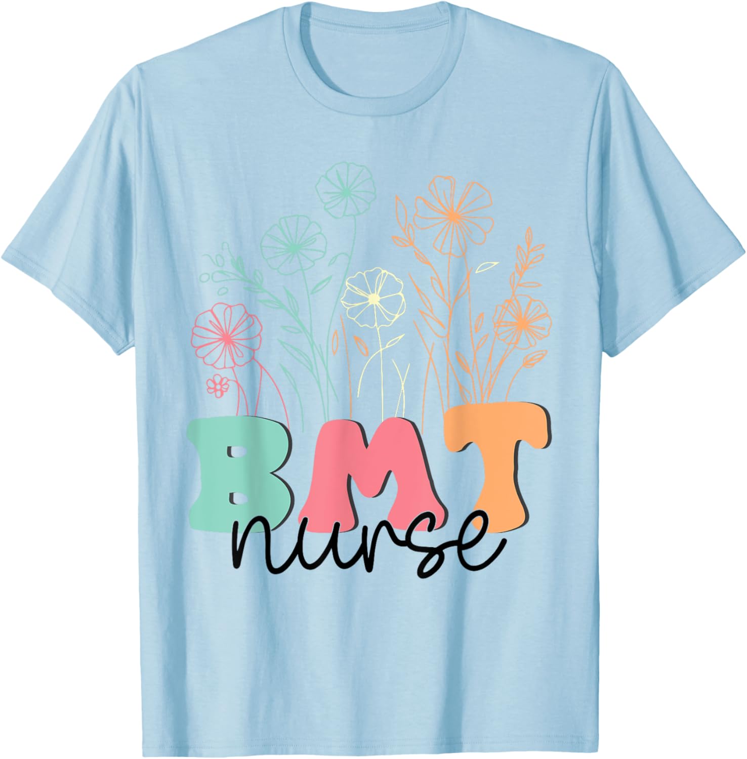 Retro Floral BMT Nurse T-Shirt for Bone Marrow Transplant Oncology Care - 4