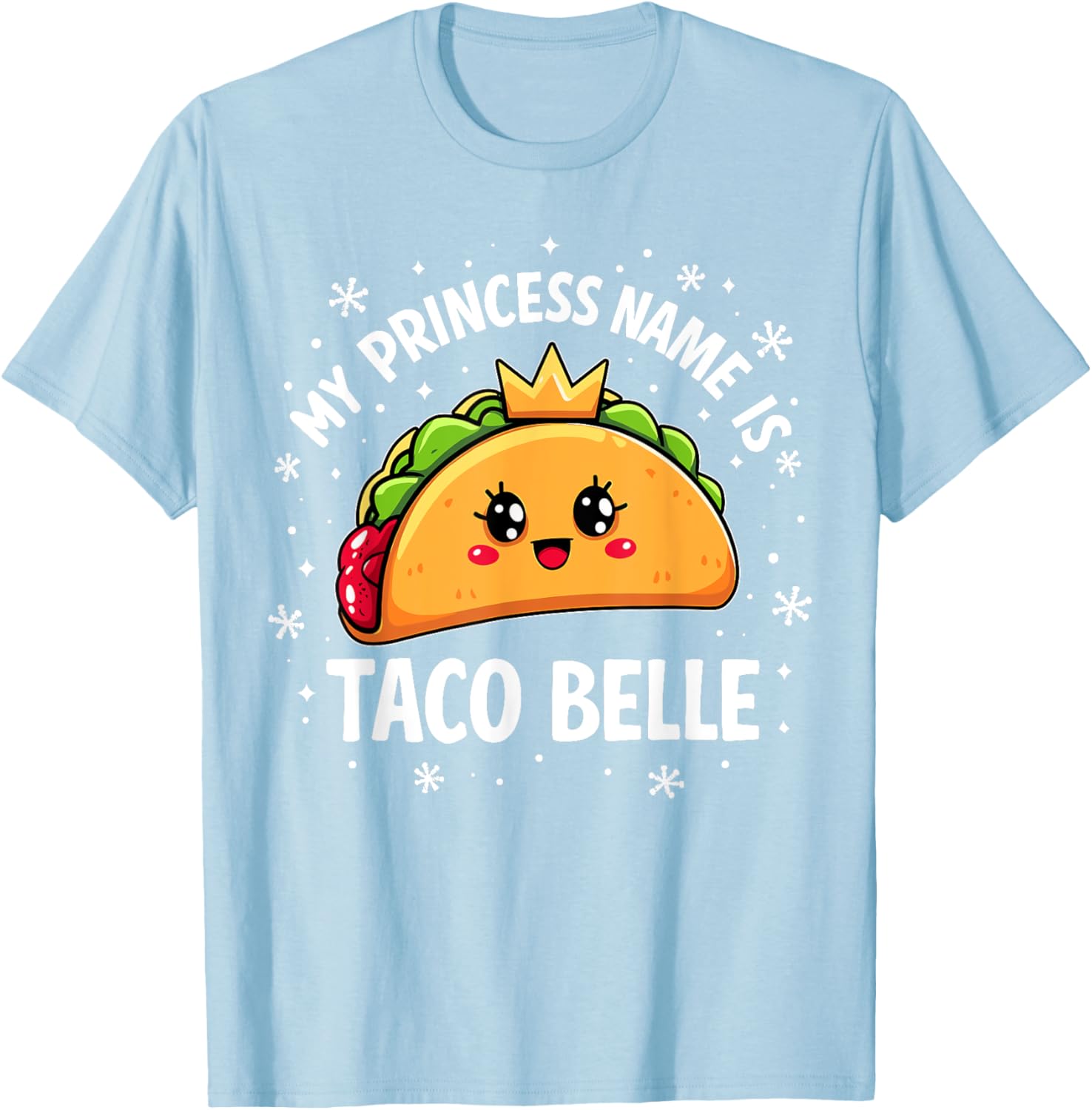 Funny Taco Belle Graphic T-Shirt for Taco Lovers and Foodies - 11