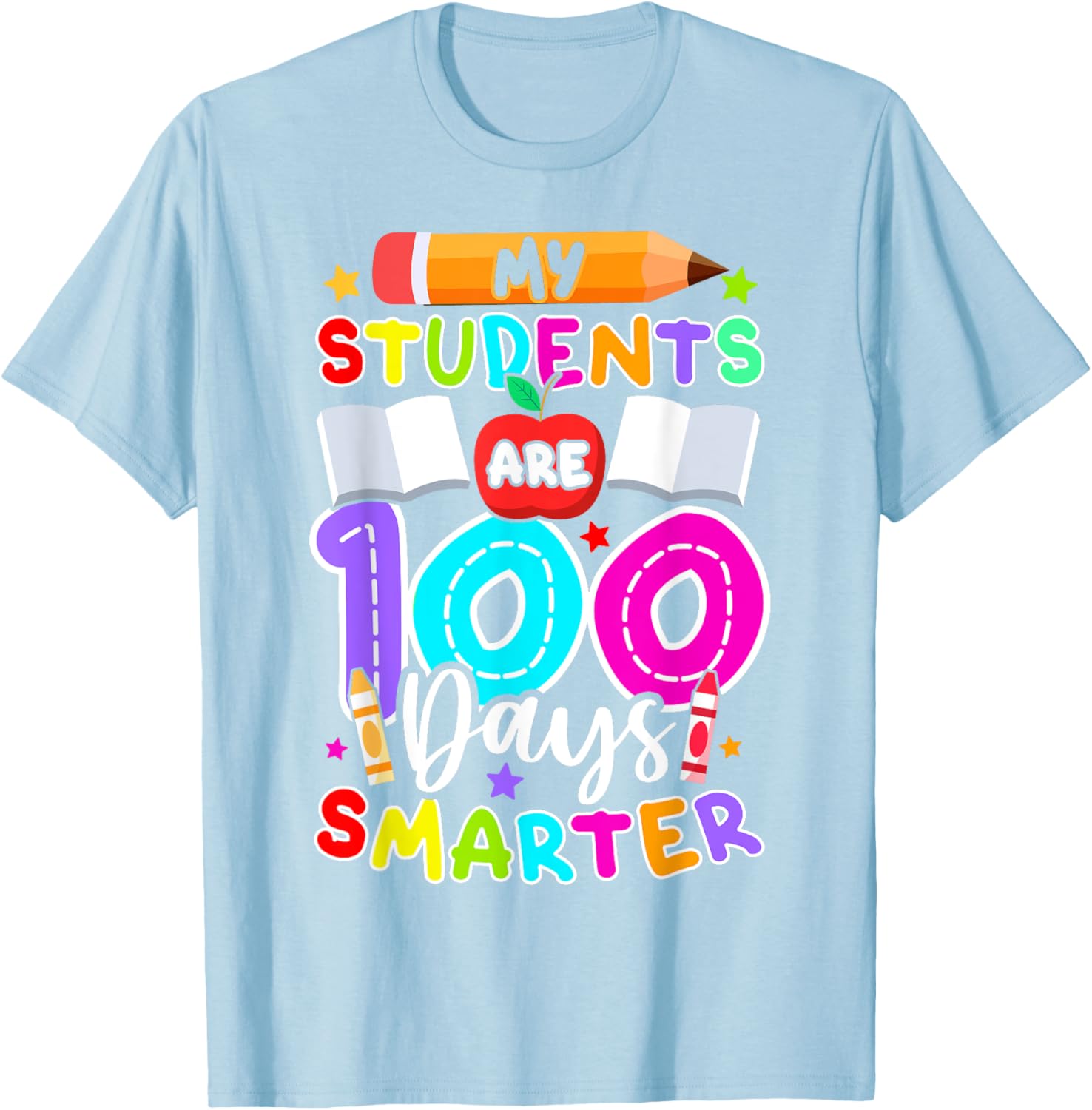 My Students Are 100 Days Smarter T-Shirt for 100th Day of School - 9