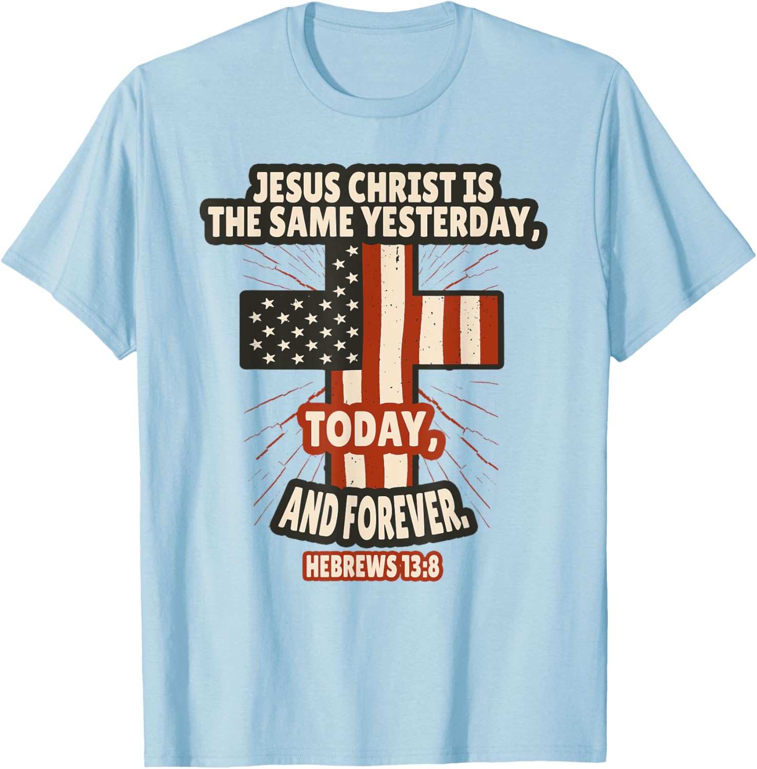 Hebrews 13:8 Inspirational Bible Verse T-Shirt for Faith-Filled Style - 20