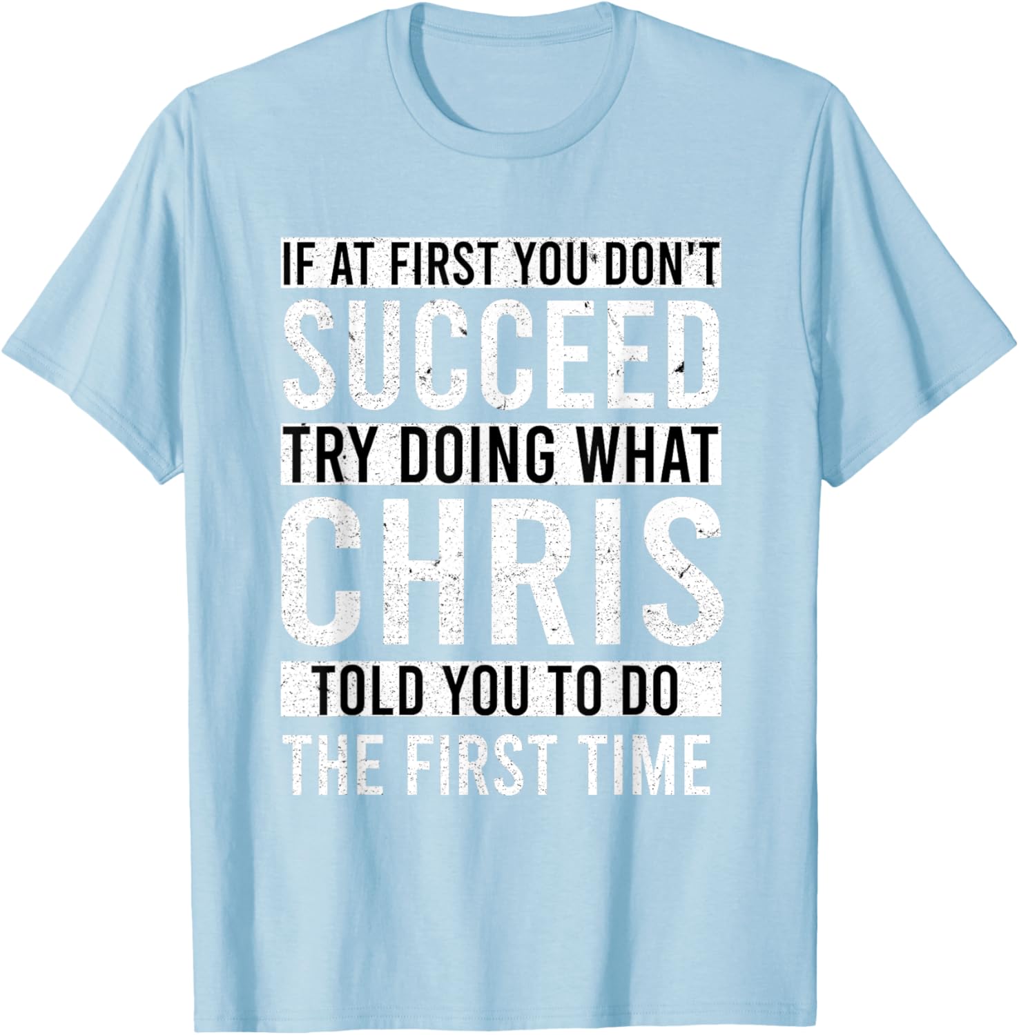 Funny Personalized CHRIS T-Shirt Gift for Dad - Unique Men's Apparel - 16