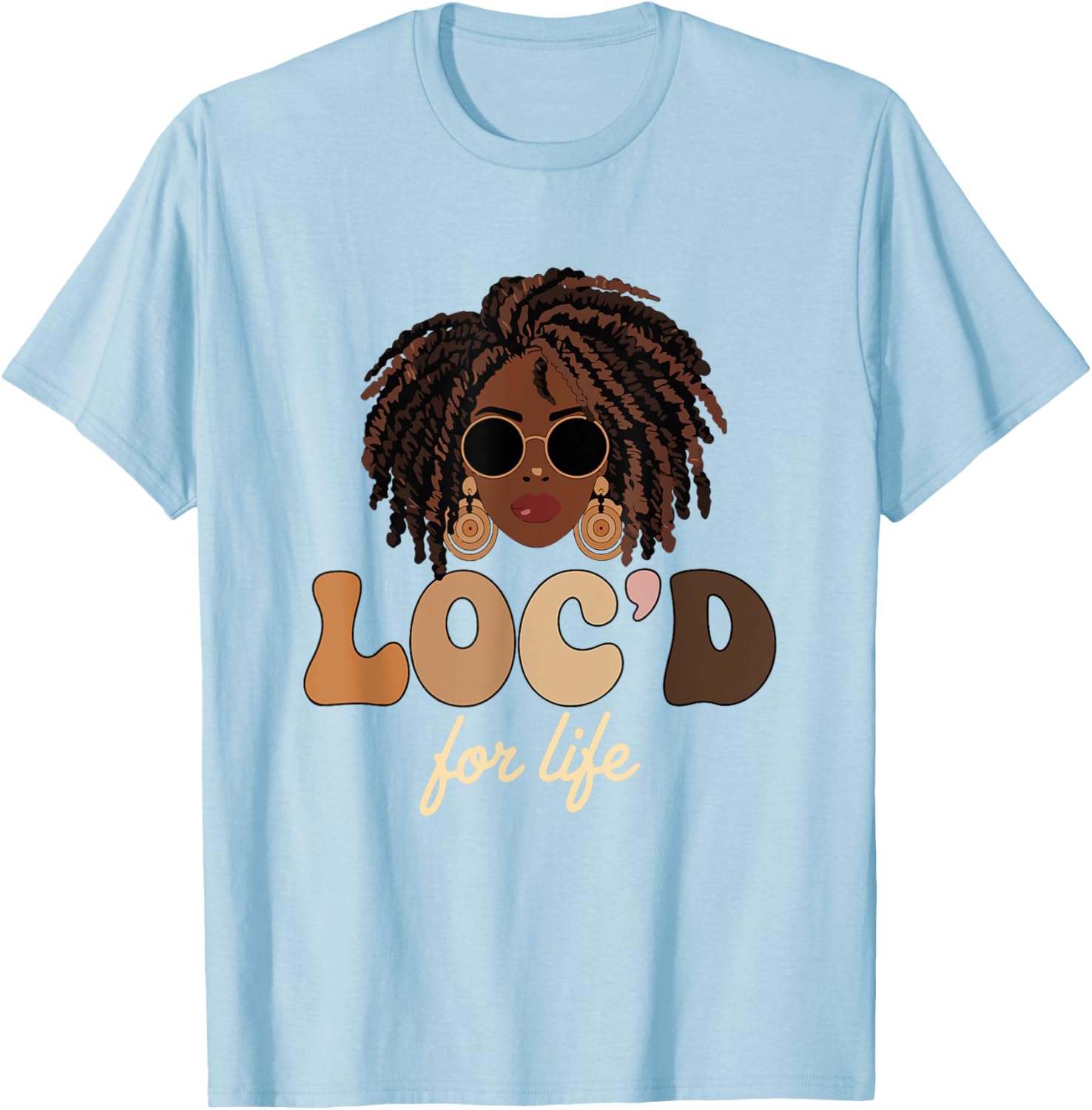 Loc'd For Life Afro Locs Dreadlocks T-Shirt for Melanin Queens - 16