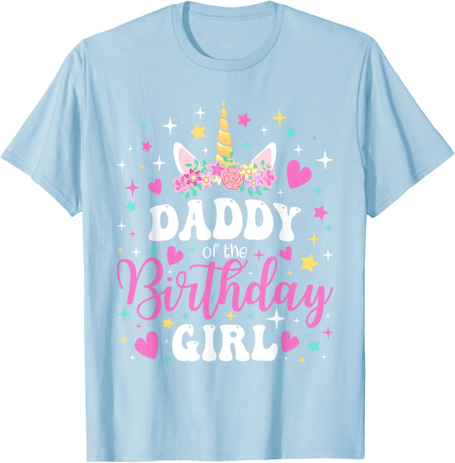 Family Matching Unicorn Daddy T-Shirt for Birthday Girl Celebration - 20