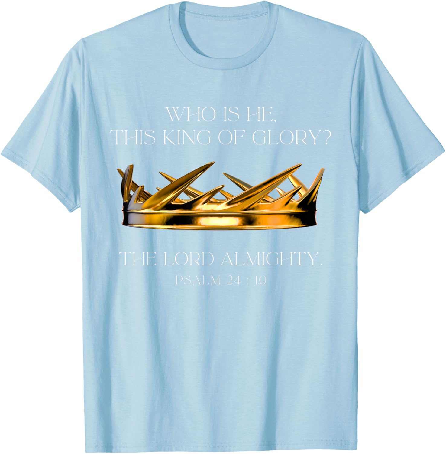 Who Is He This King Of Glory T-Shirt for Faith and Inspiration Fans - 11