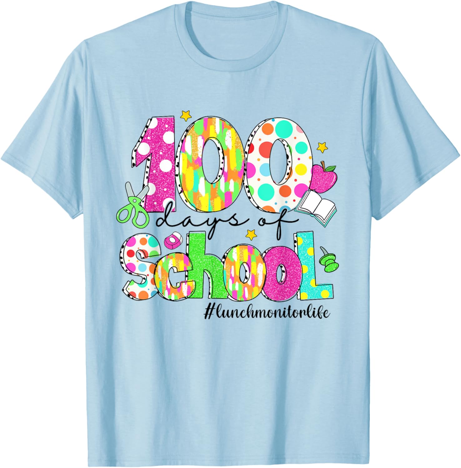 100 Days of School Brushstroke Lunch Monitor T-Shirt for Fun Learning - 6