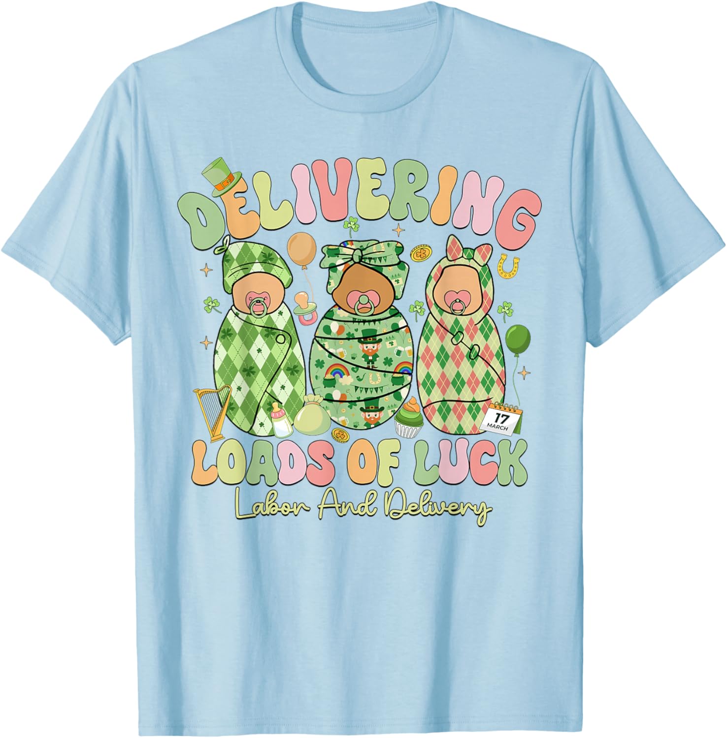 Lucky St Patricks Day Labor and Delivery T-Shirt for Moms to Be - 10