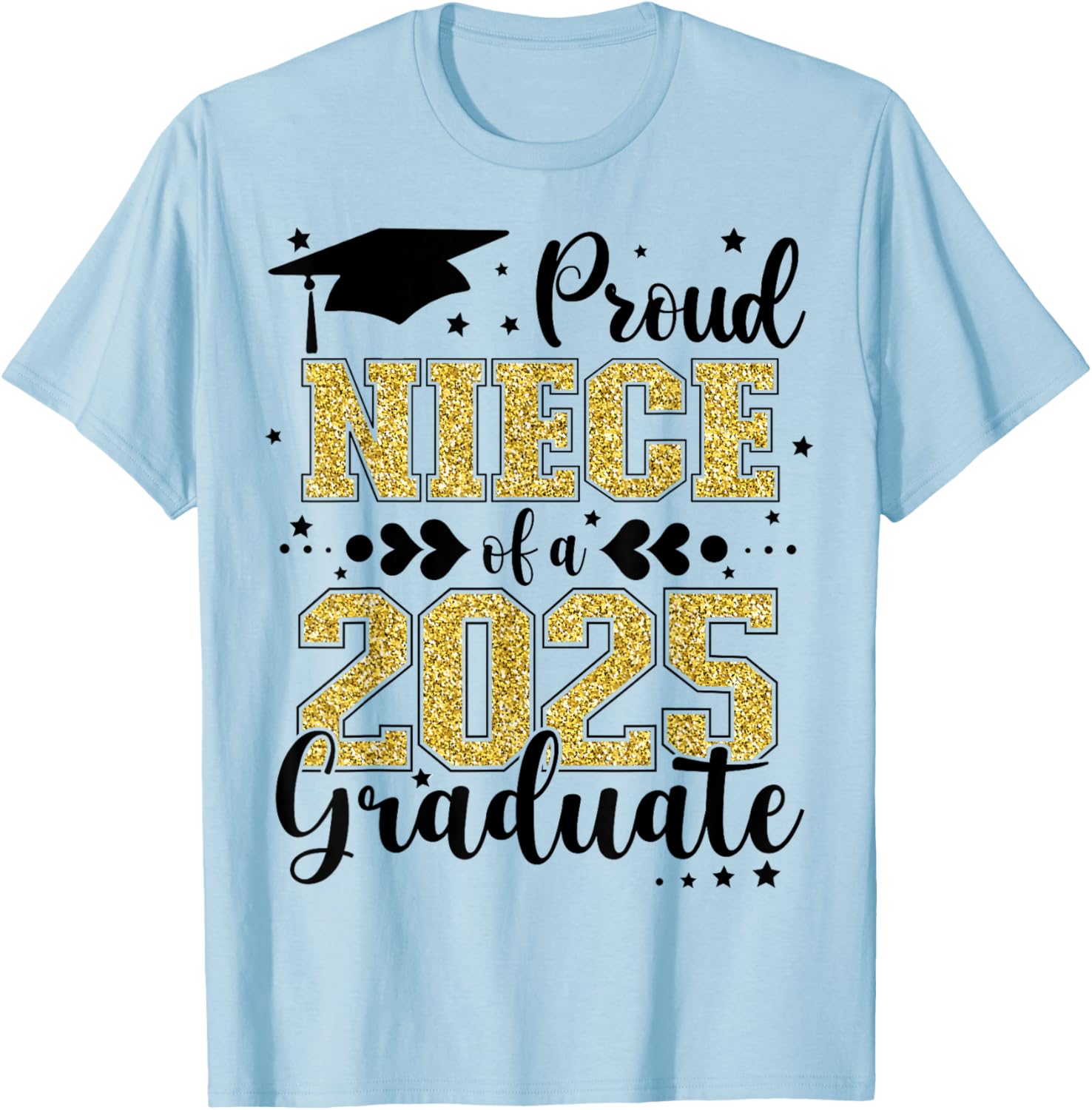 Proud Niece of Class of 2025 Graduate Senior T-Shirt for Celebrations - 7