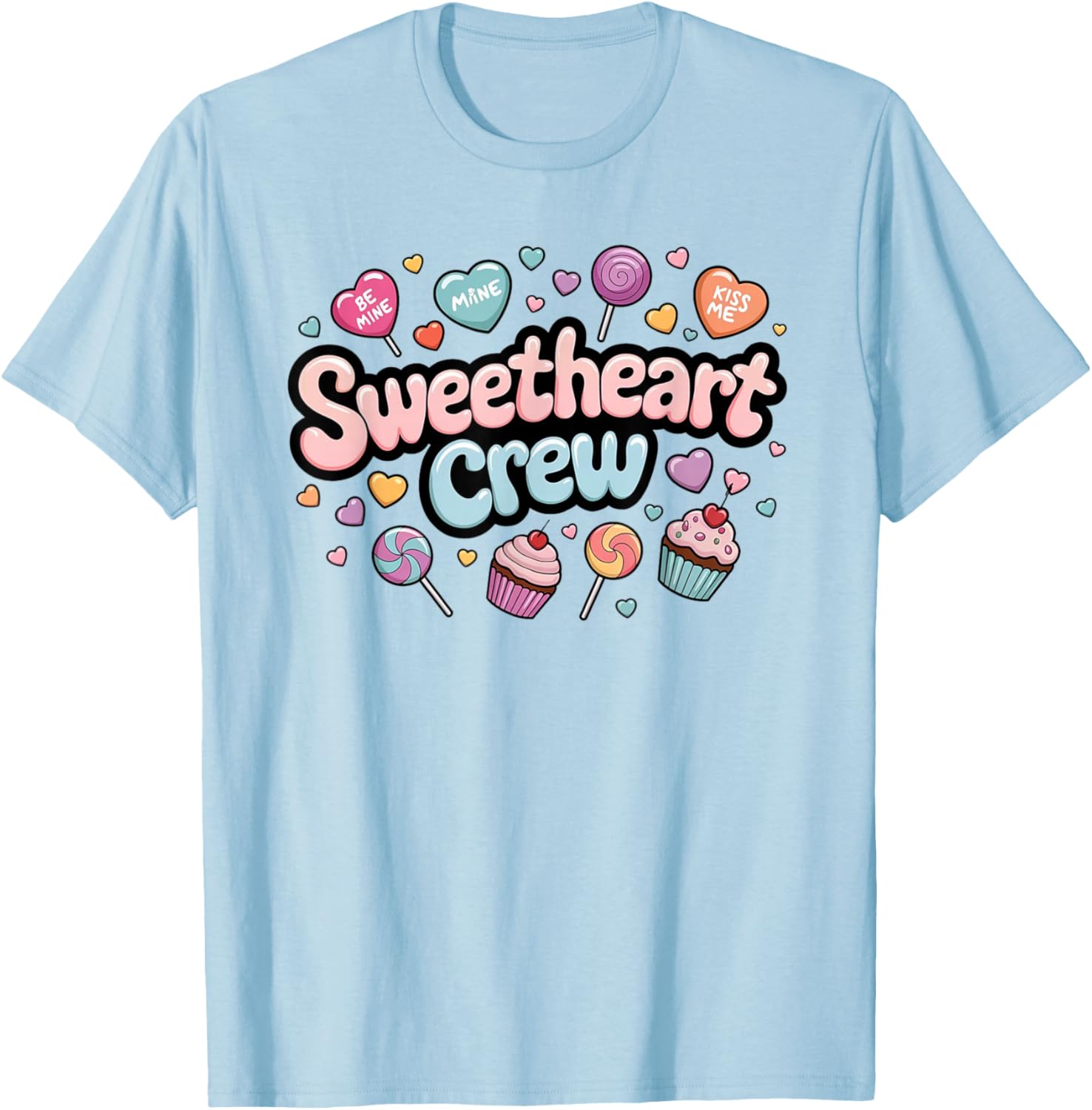 Sweetheart Crew Pastel Candy Cupcake T-Shirt for Fun and Fashion Lovers - 11