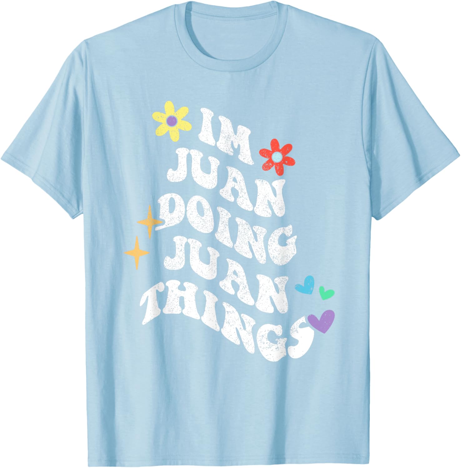 Funny Retro Groovy Im Juan Doing Juan Things T-Shirt for Mother's Day - 23