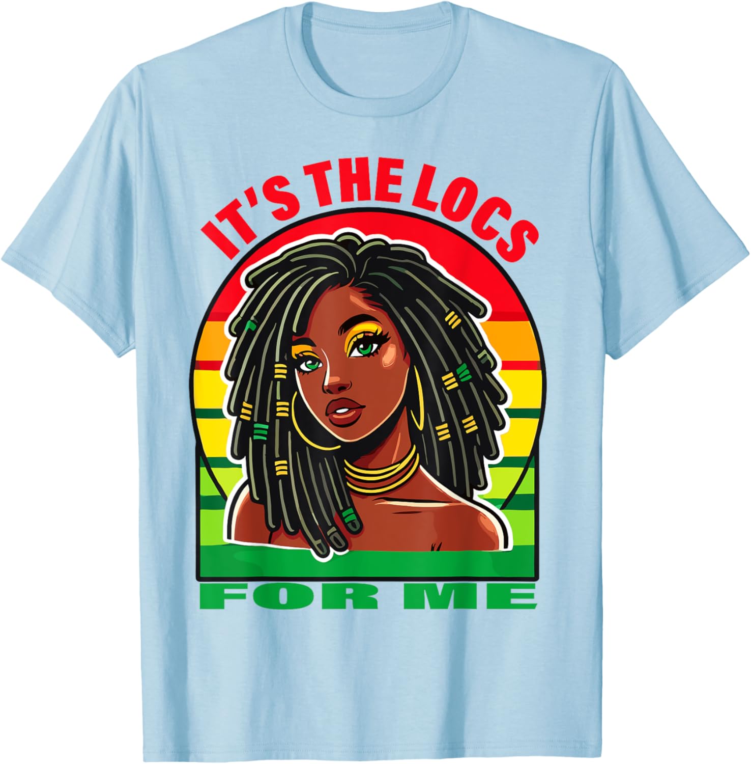 Stylish Dreadlocks Hair Design T-Shirt for Black Women – It's the Locs for Me - 13