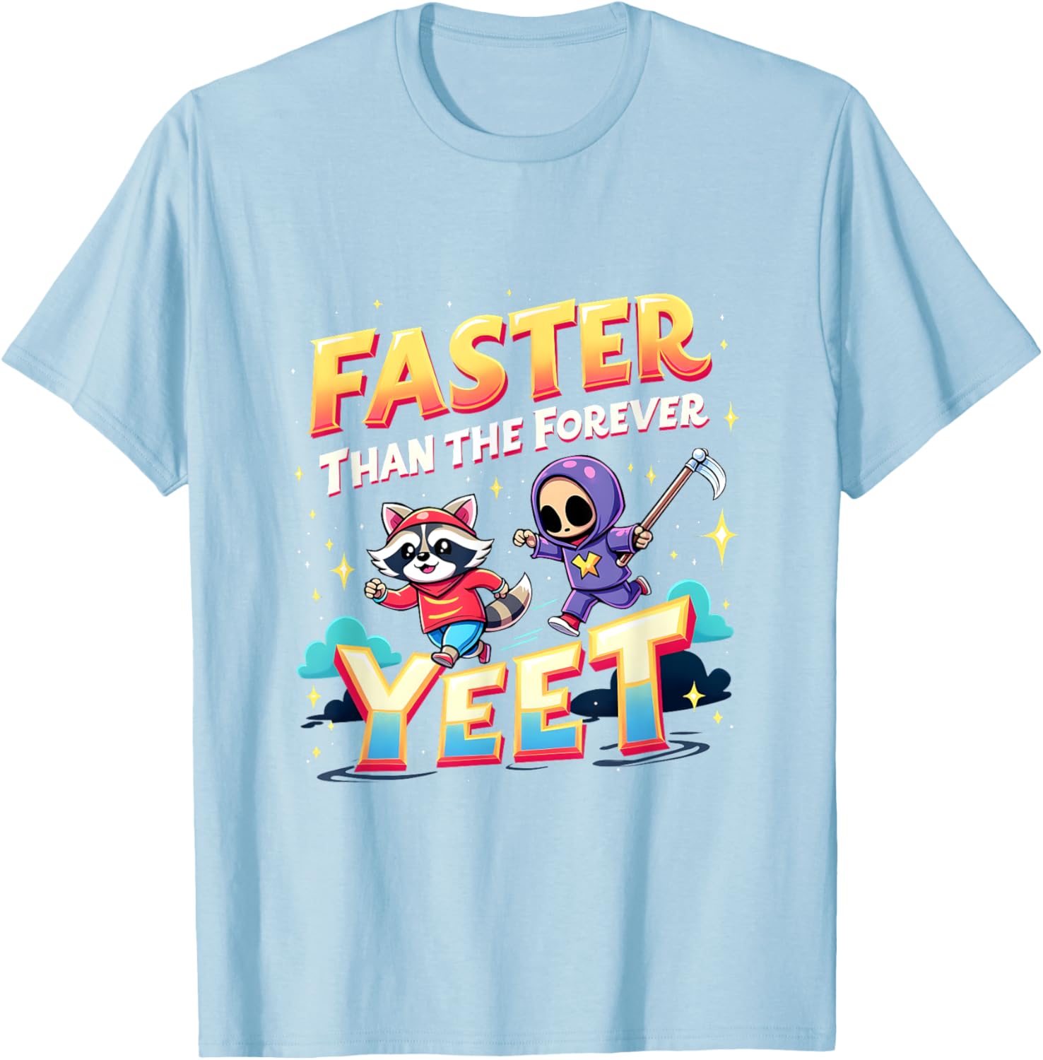Faster Than The Forever Yeet Funny Raccoon Sloth T-Shirt for Fun Lovers - 15