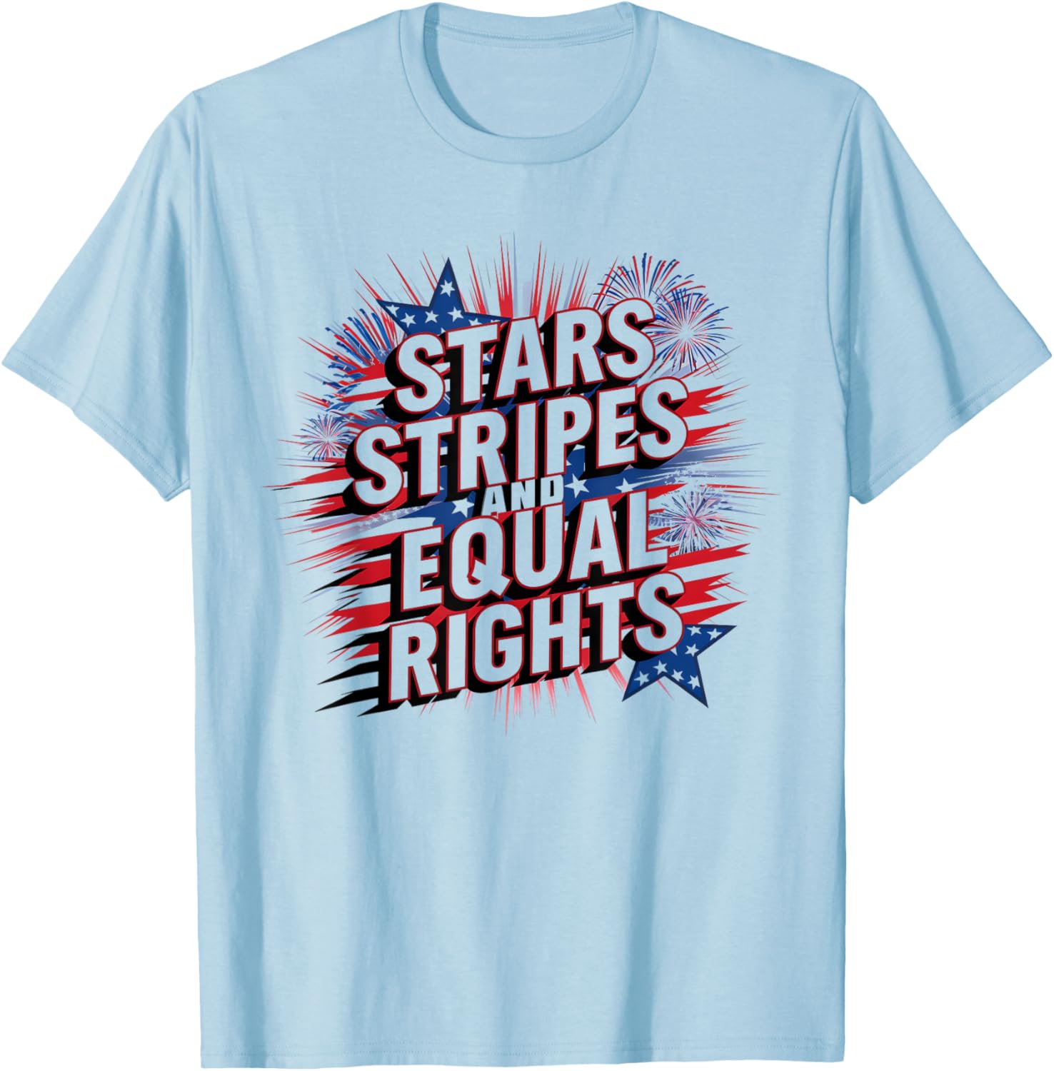 4th of July Women's Rights Stars Stripes Equal Rights T-Shirt - 2