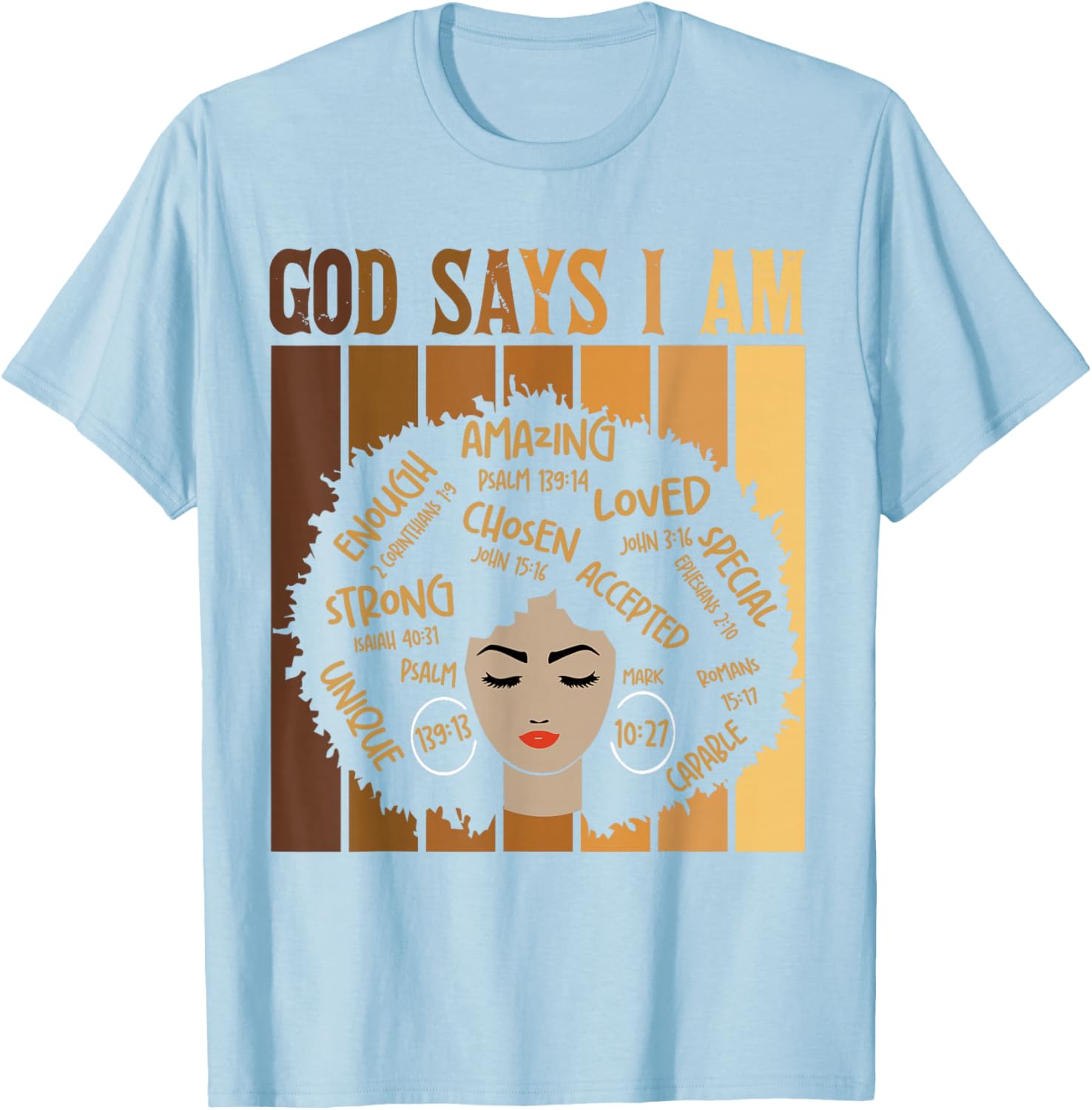 God Says I Am Melanin Black History Month T-Shirt for Women - 12