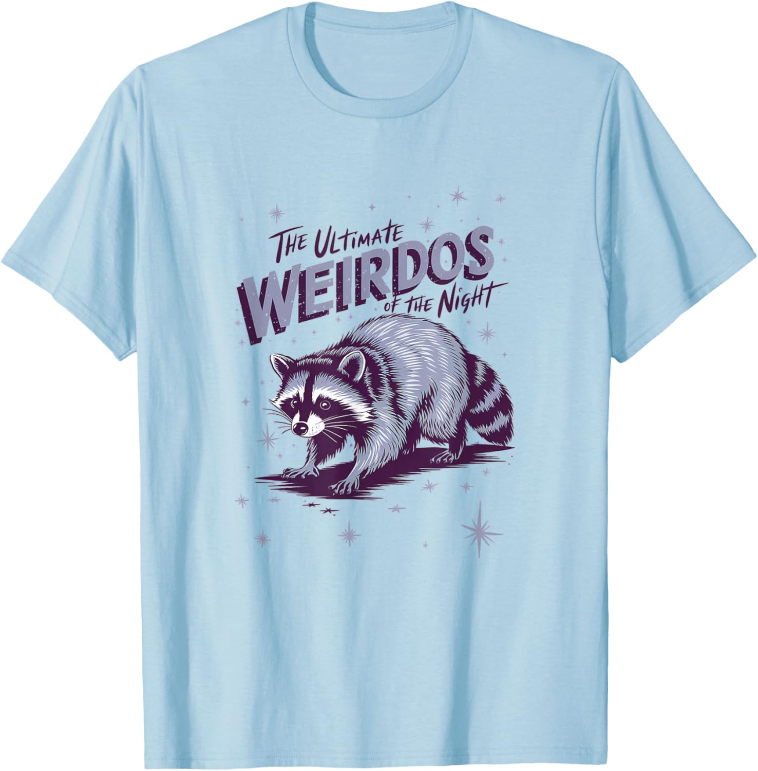 Funny Raccoon Meme T-Shirt - The Biggest Weirdos of the Night Apparel - 9