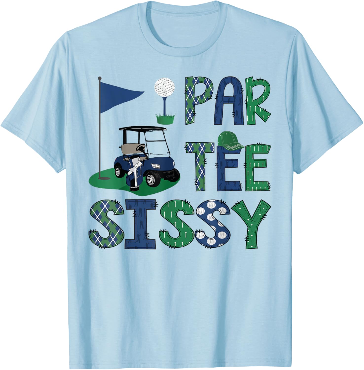 Par-Tee Sissy Golf Lover Family Matching T-Shirt for Birthday Fun - 7