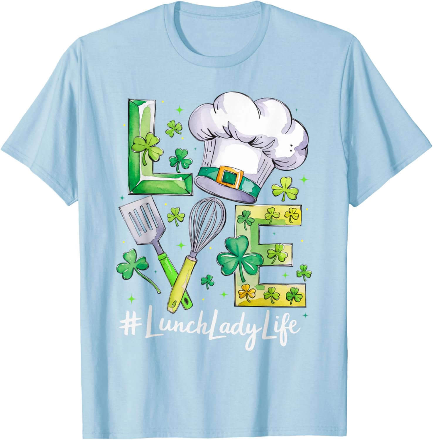 Funny Love Lunch Lady Life St Patricks Day T-Shirt for Men and Women - 20