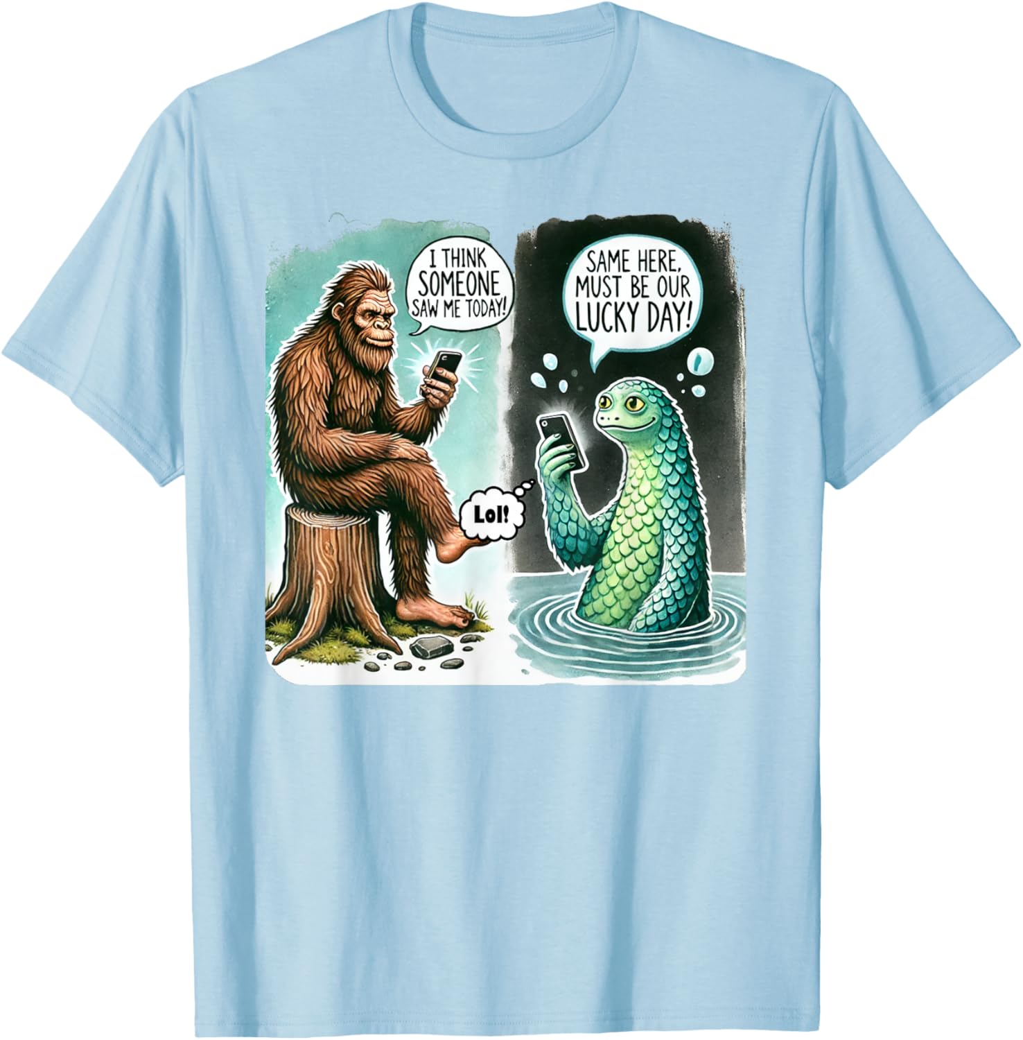 Funny Bigfoot Texting Nessie T-Shirt - I Think Someone Saw Me Today - 28
