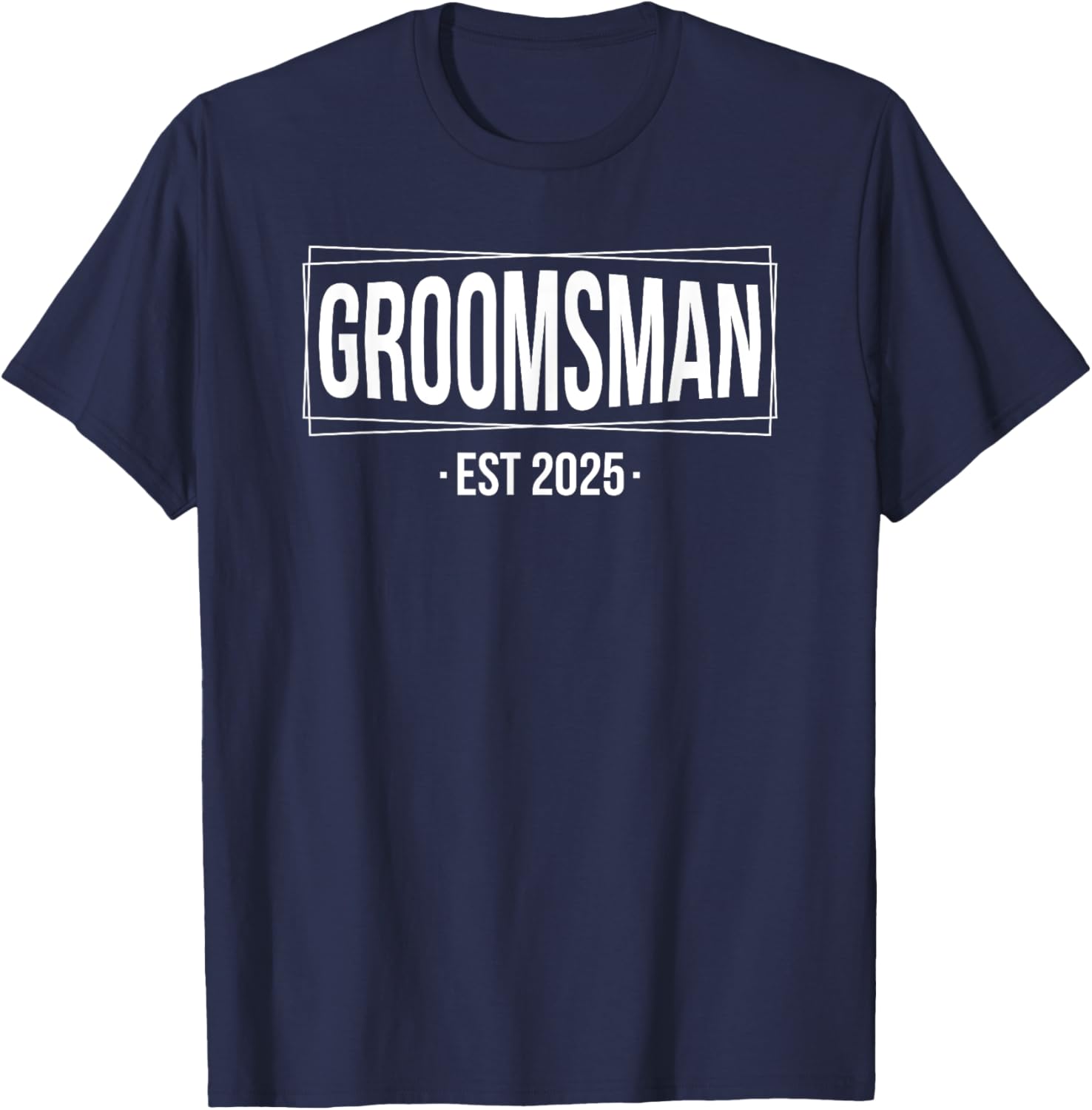 Groomsmen Est 2025 Matching T-Shirt for Wedding Bachelor Party Fun - 10