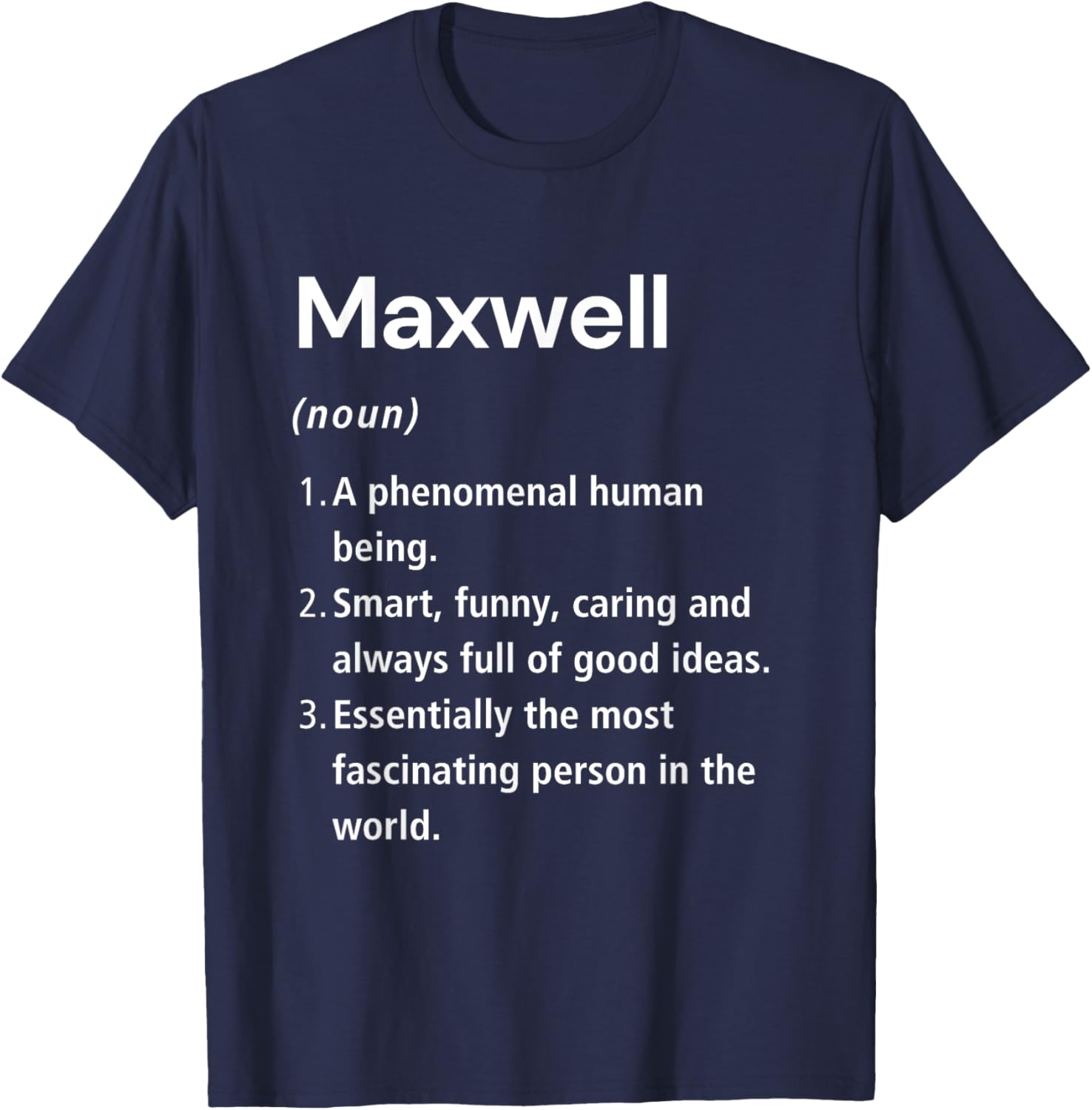 Funny Maxwell Name Definition T-Shirt for Unique Style and Humor - 8