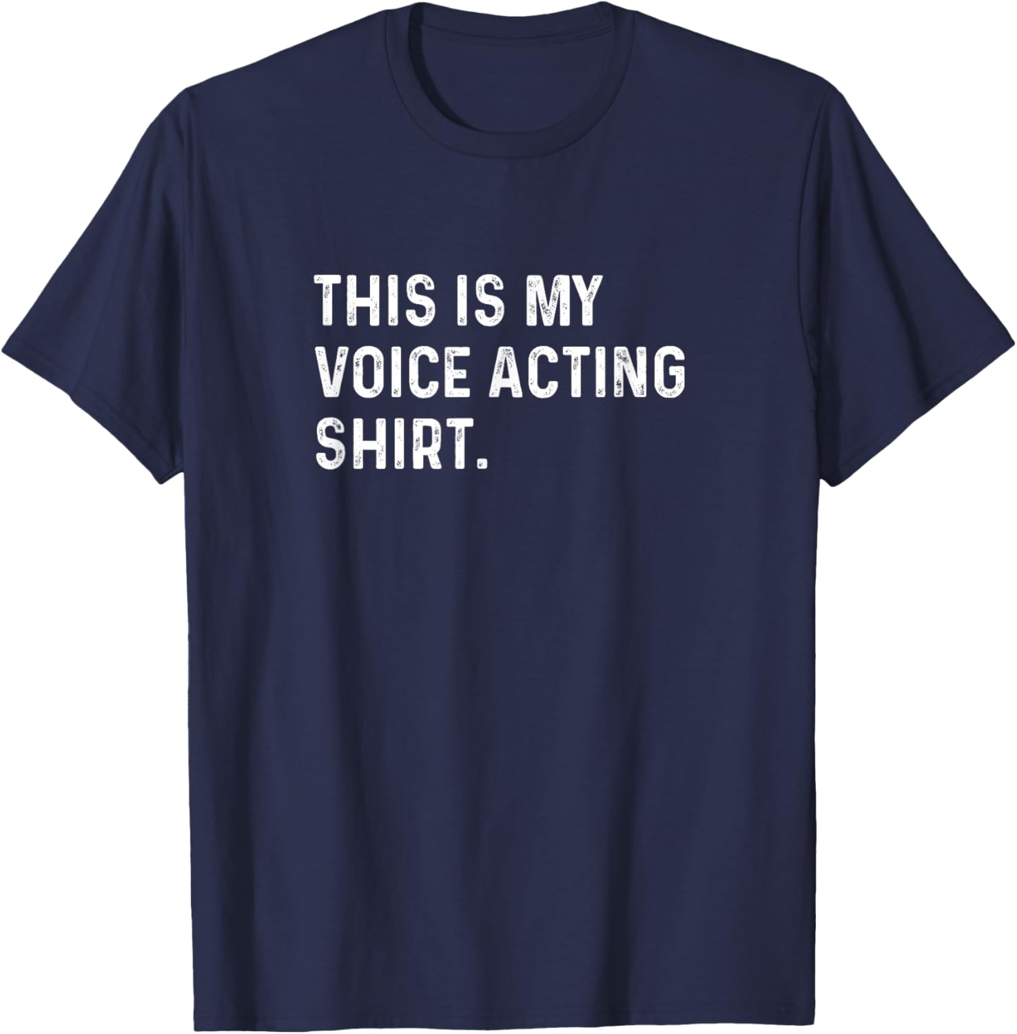 Voice Acting T-Shirt for Actors and Vloggers - Fun Apparel Gift - 22