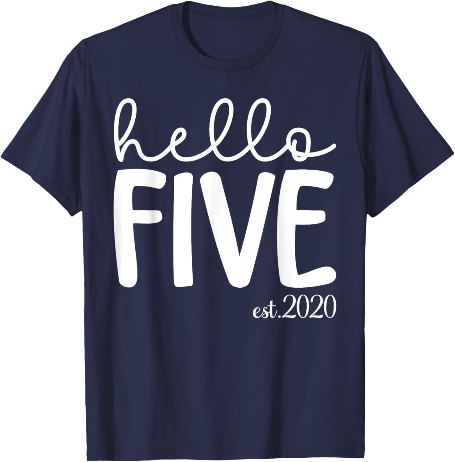 Hello Five 5th Birthday T-Shirt for Girls Age 5 Cute Gift Idea - 5