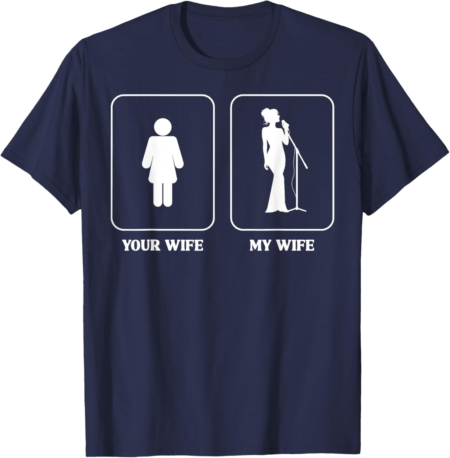 Humorous Wife Comparison Graphic T-Shirt for Music Lovers and Fun People - 20