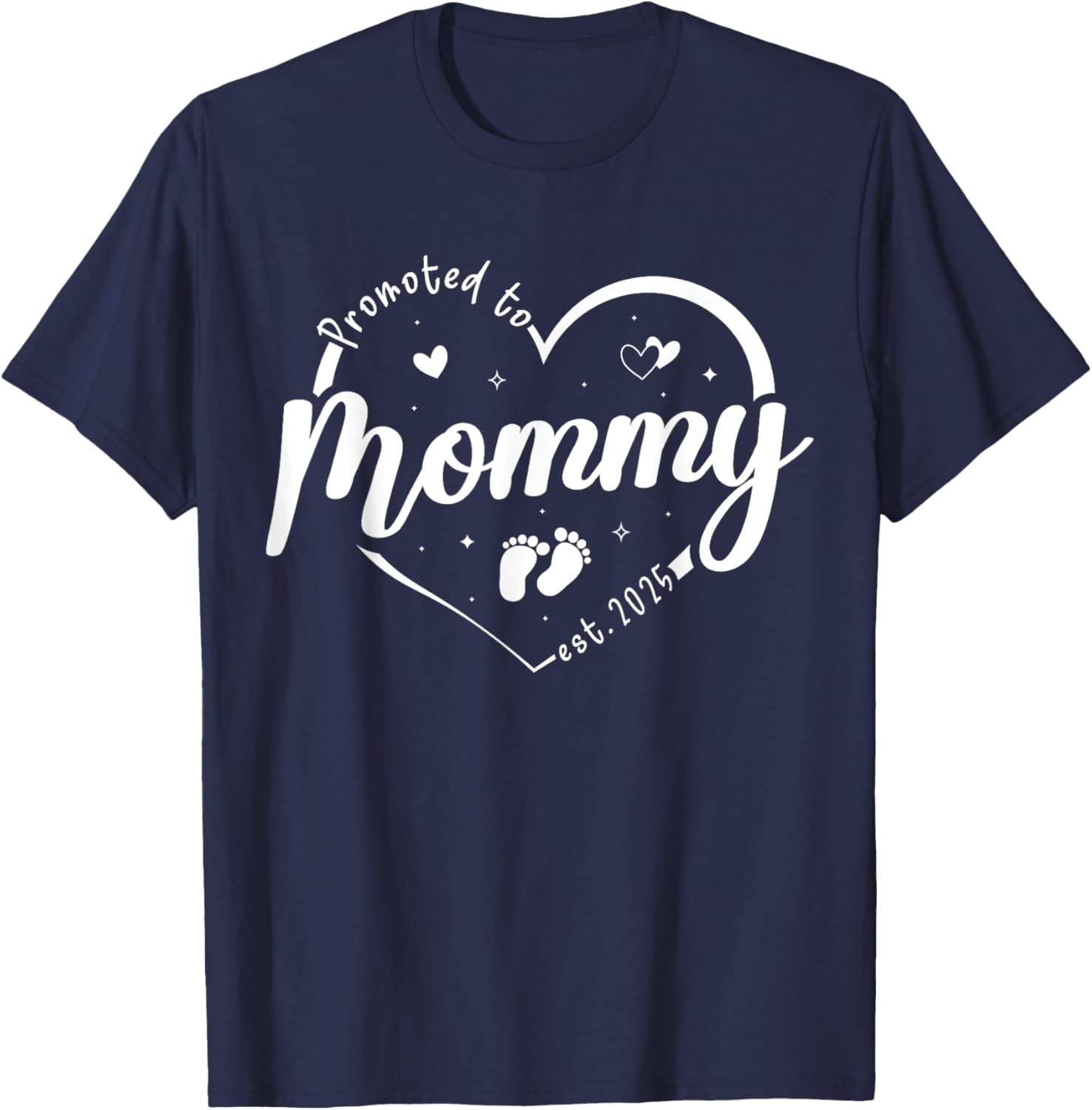 Promoted to Mommy 2025 Soon to Be Mom Mothers Day T-Shirt Gift - 22