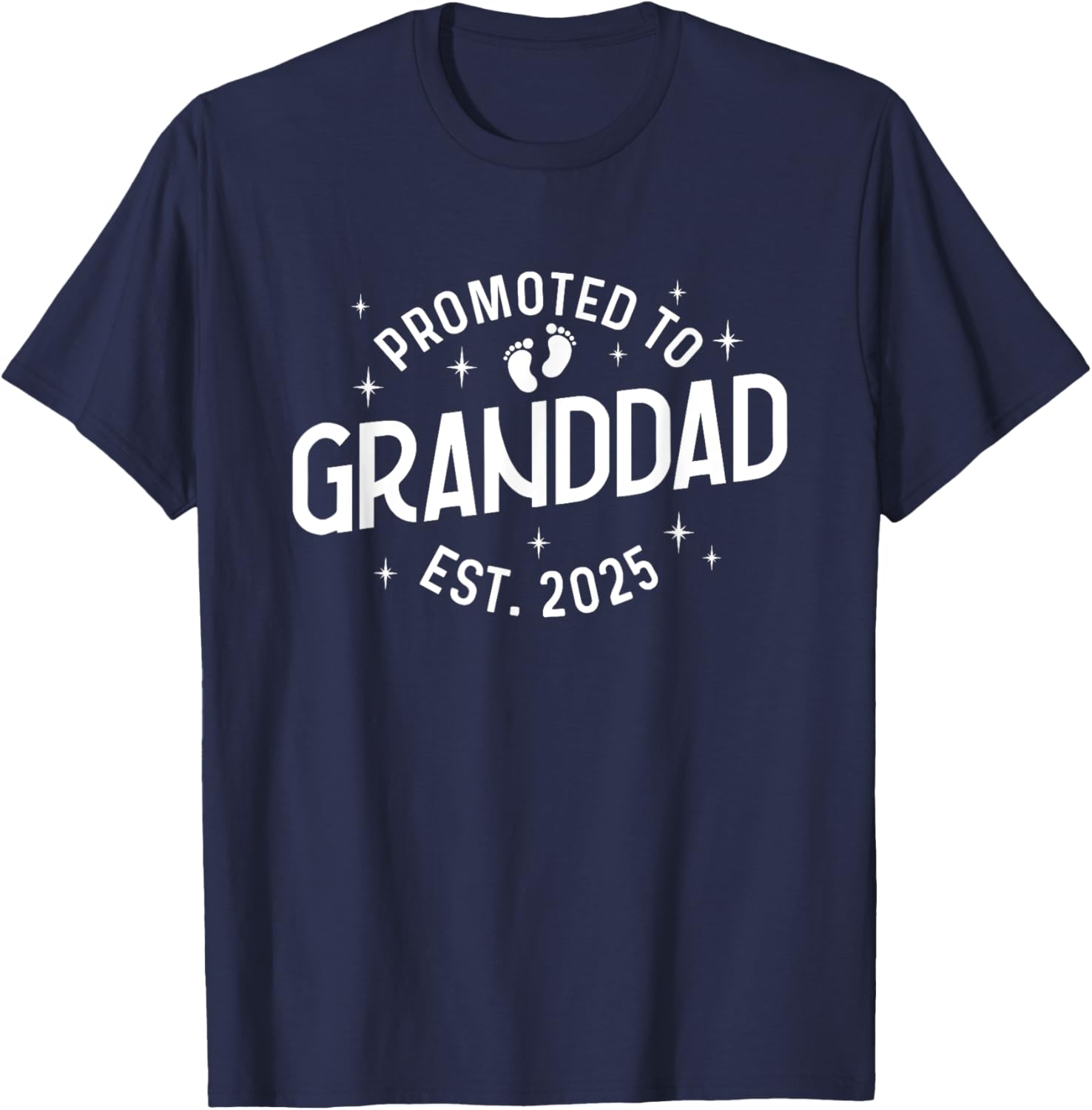 First Time Grandpa Promoted to Granddad 2025 Baby T-Shirt for New Dads - 17