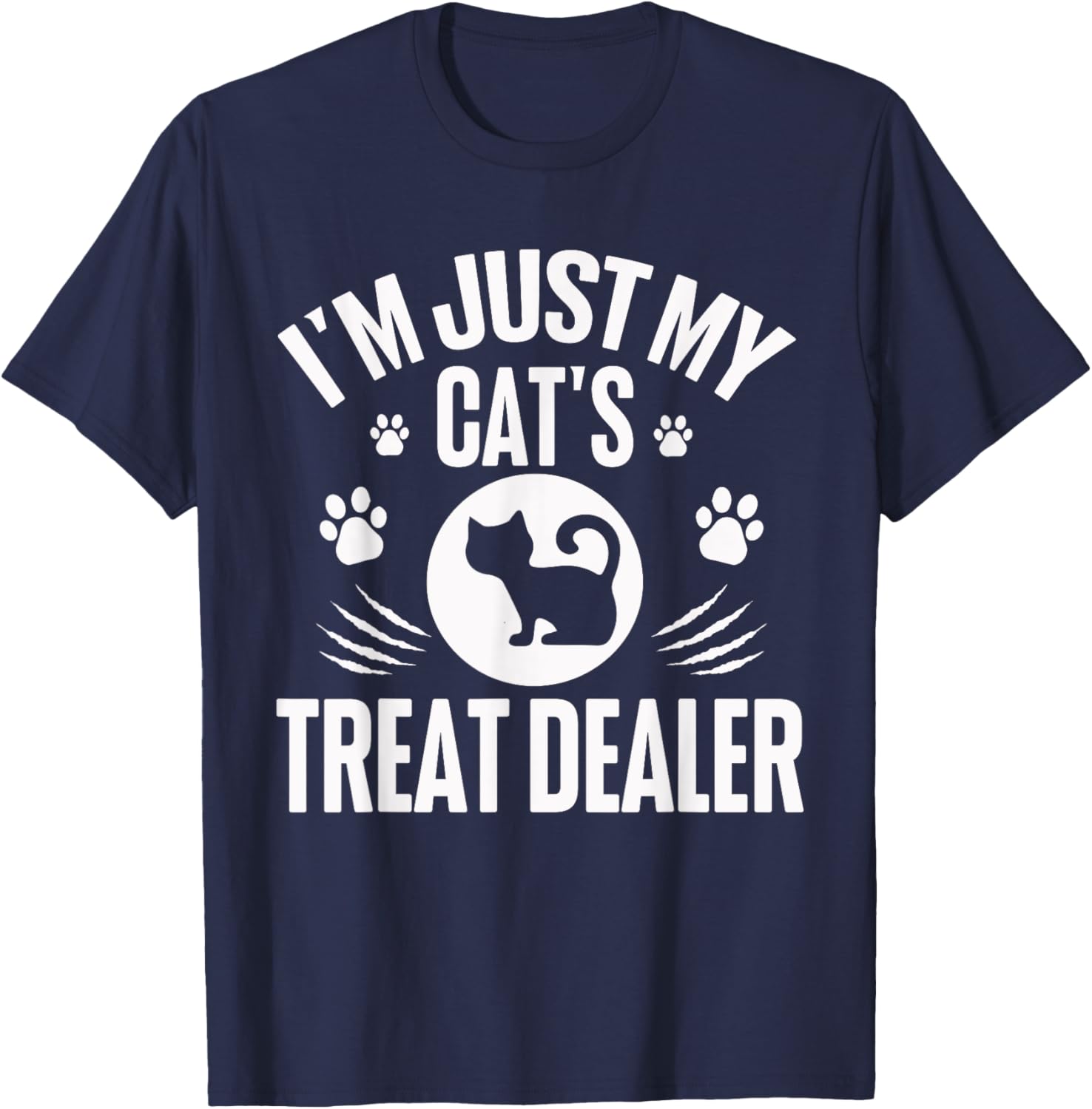Funny Cat Treat Dealer T-Shirt for Cat Lovers Cute Gift Idea - 15