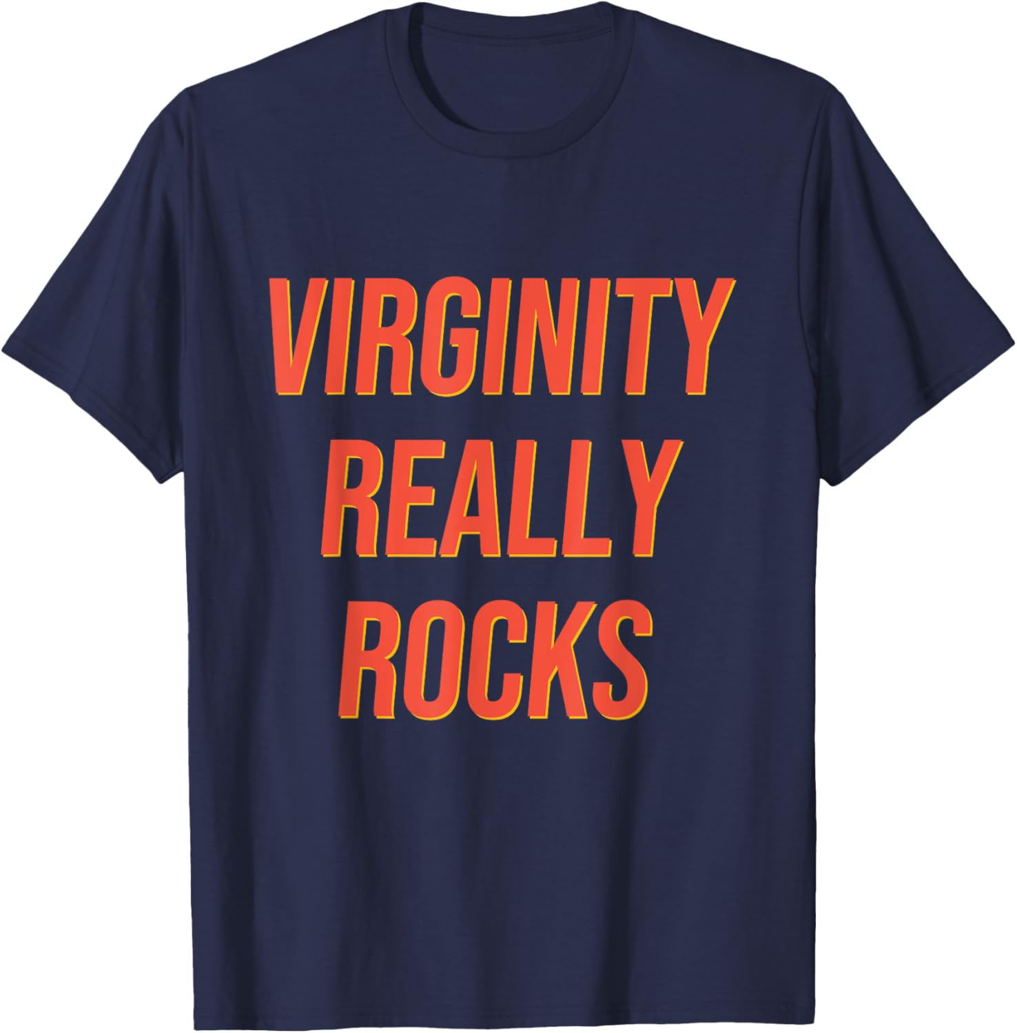 Funny Virginity Rocks T-Shirt for Men and Women - Humorous Graphic Tee - 6
