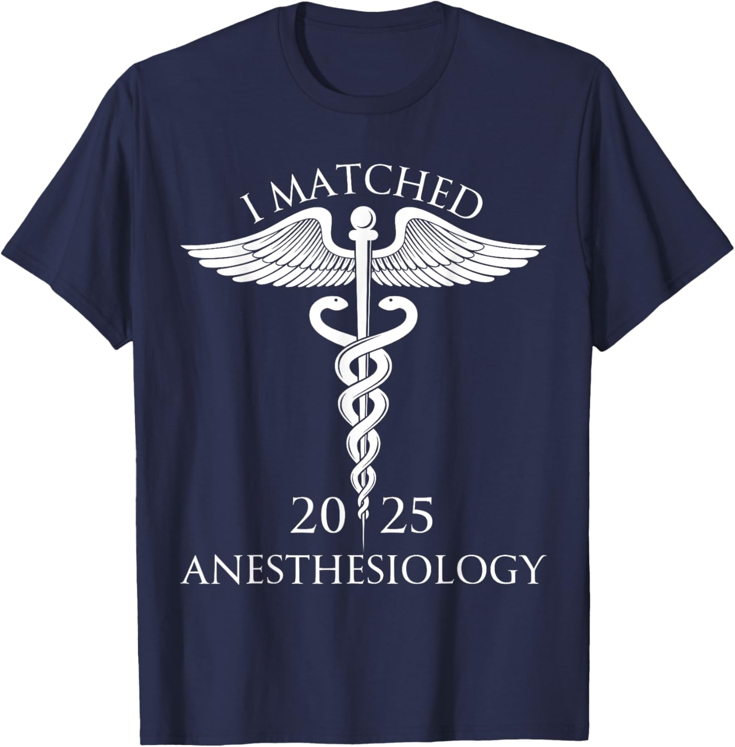 I Matched Anesthesiology 2025 Resident Shirt for Future Doctors - 17