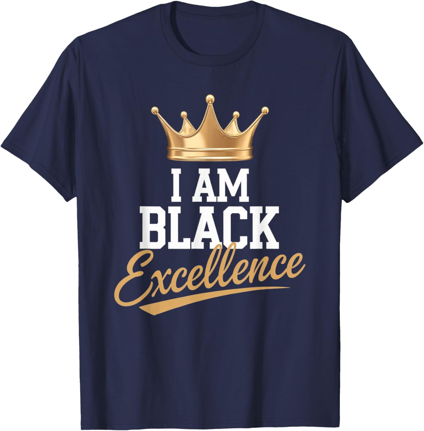 I AM BLACK EXCELLENCE Motivational Afro History T-Shirt for All Ages - 12