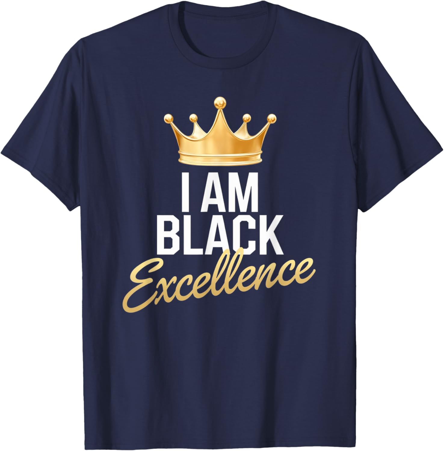 I AM BLACK EXCELLENCE Afro Motivation T-Shirt for Black History Month - 11