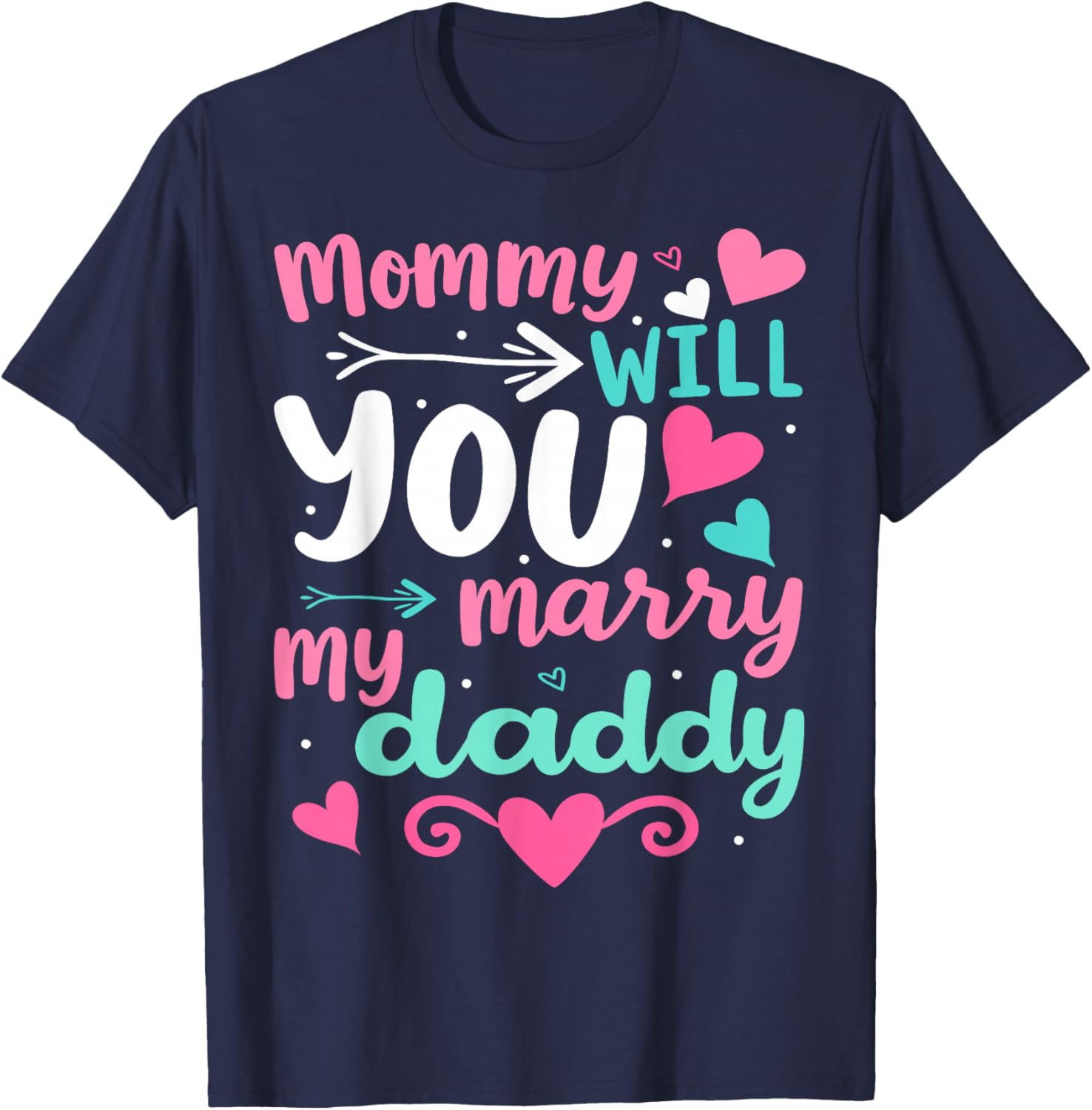 Funny Toddler T-Shirt Mommy Will You Marry My Daddy Wedding Gift - 11