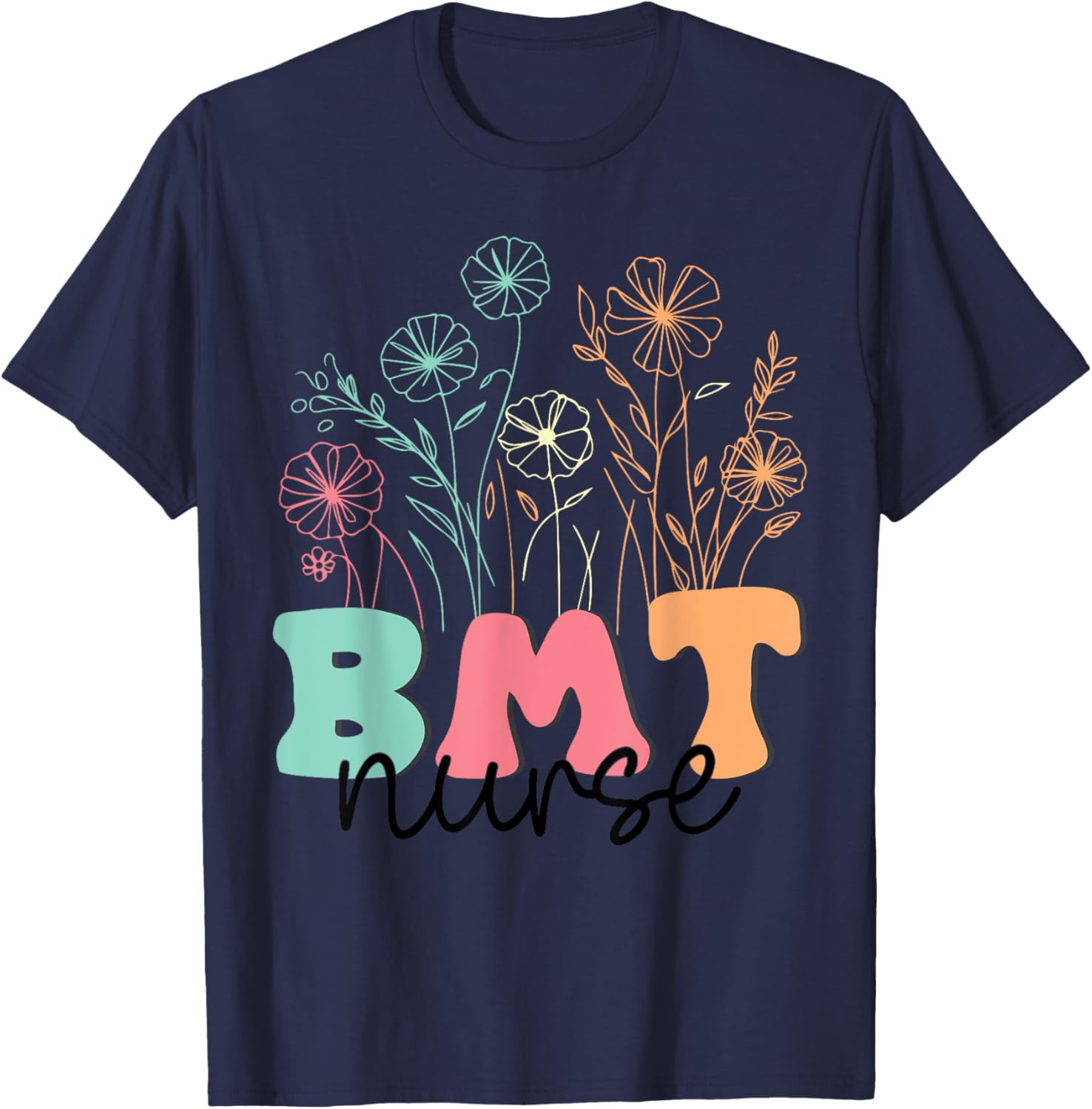 Retro Floral BMT Nurse T-Shirt for Bone Marrow Transplant Oncology Care - 6