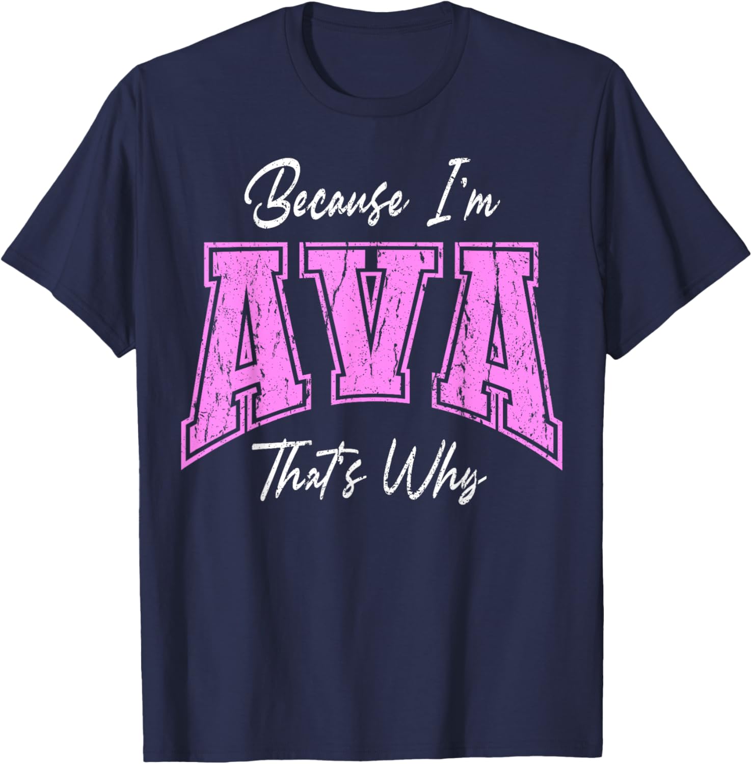 Funny Because I'm Ava Confident Novelty T-Shirt for Unique Style - 4