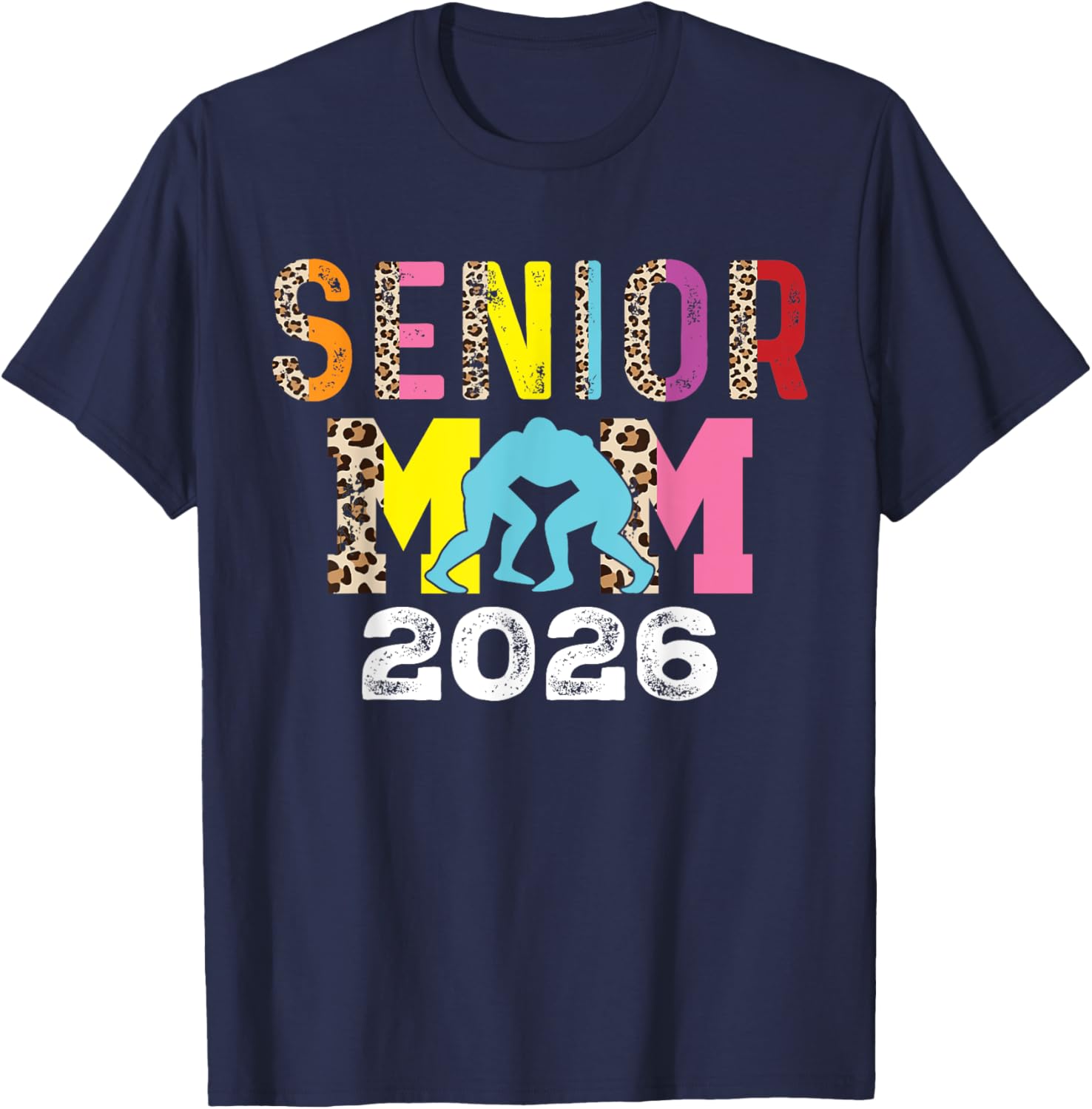 Senior Wrestling Mom Class of 2026 T-Shirt for Proud Supporters - 6
