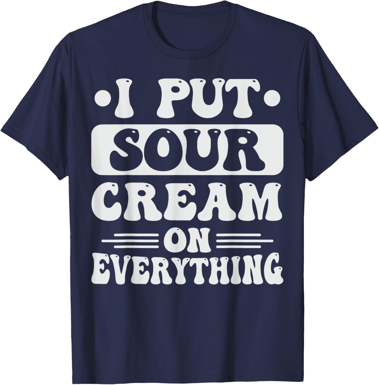 Sour Cream Lover T-Shirt with Fun Dip Design - Perfect for Snacks! - 6