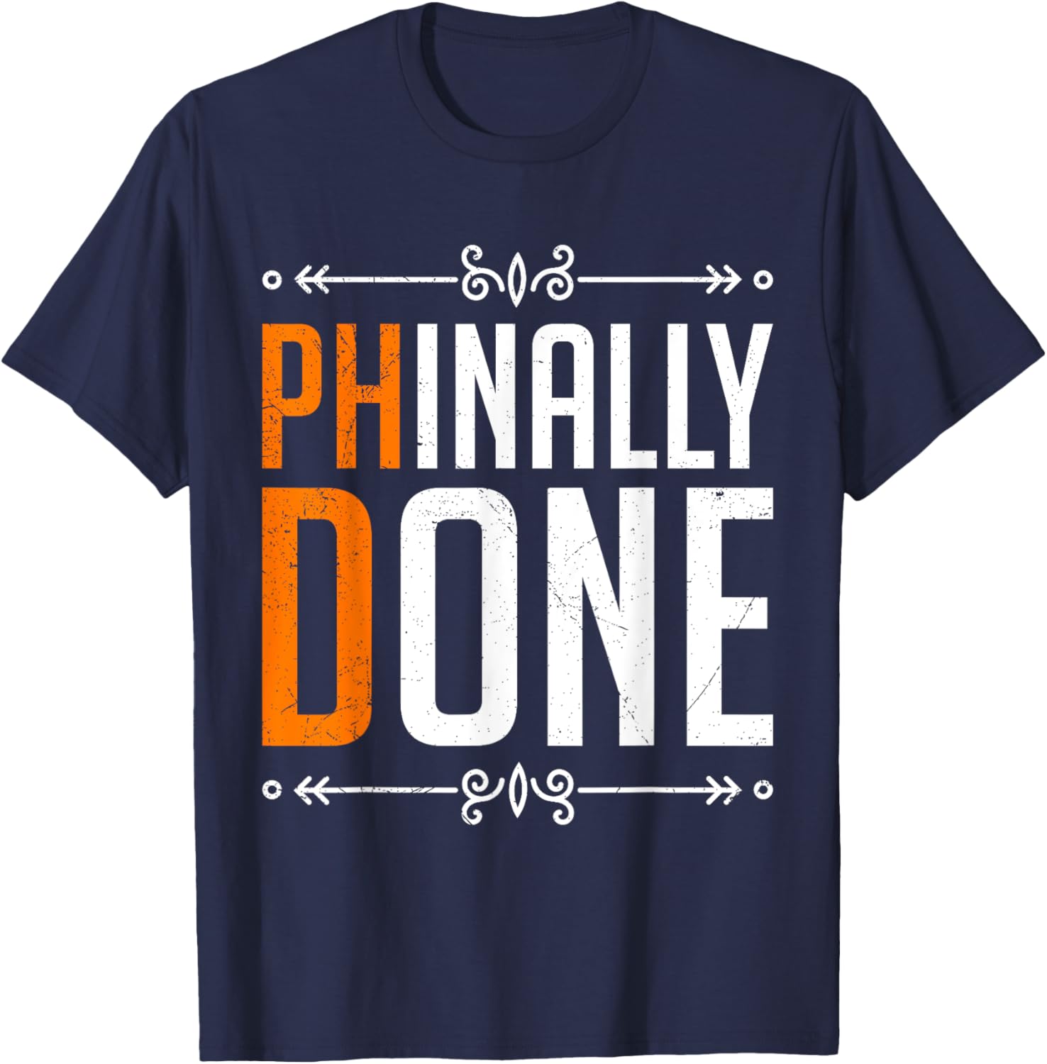 Doctorate PHINALLY DONE Funny Dissertation T-Shirt for Graduates - 16