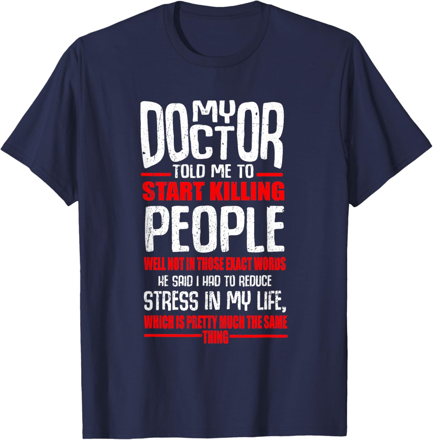 Reduce Stress with Humor Kill People T-Shirt for Fun Casual Wear - 1
