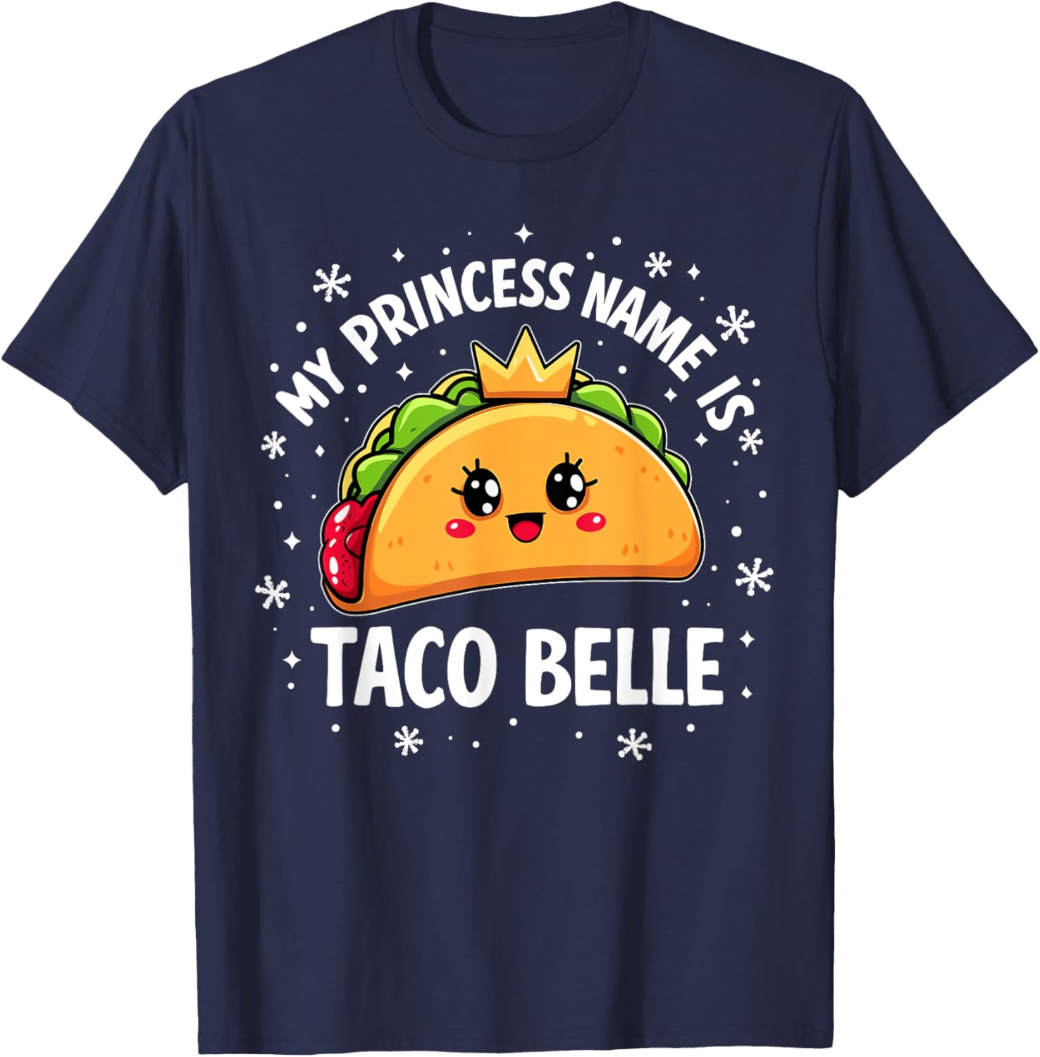 Funny Taco Belle Graphic T-Shirt for Taco Lovers and Foodies - 21