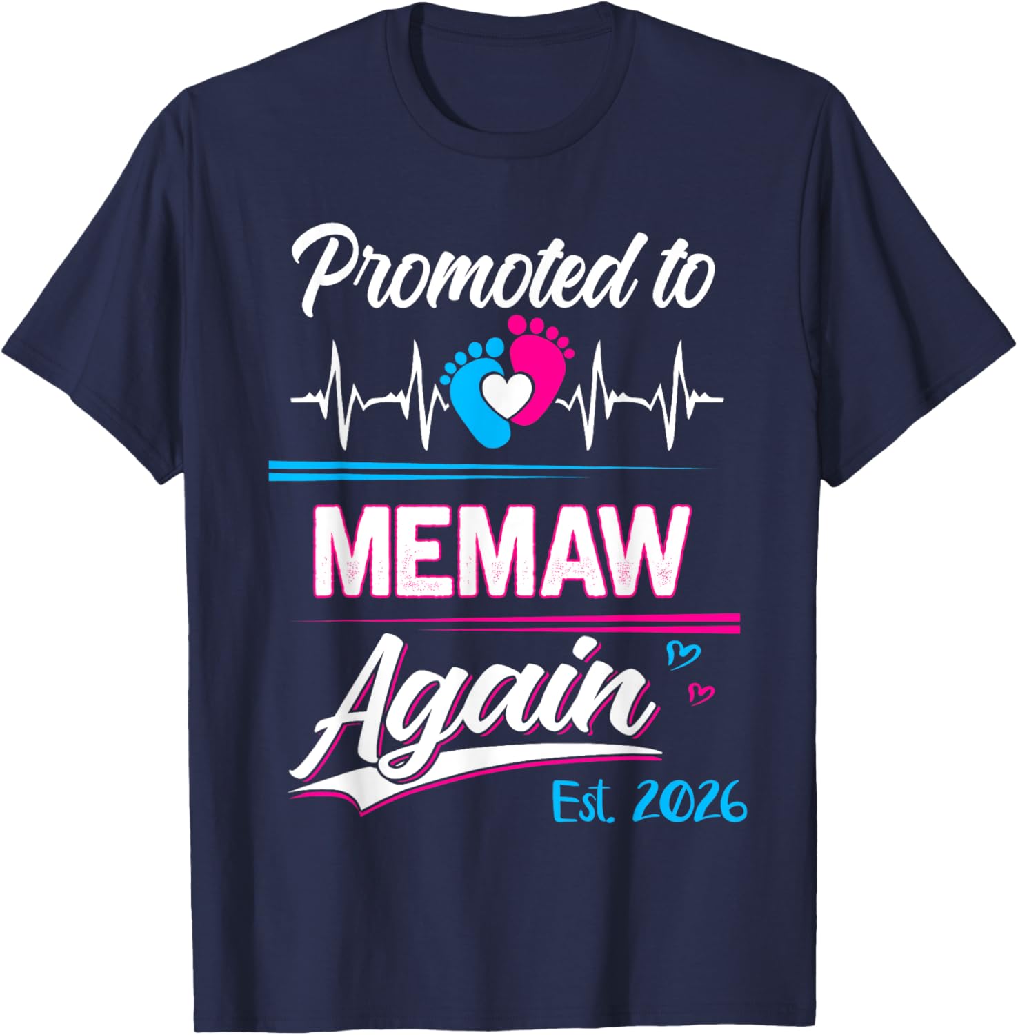 Promoted to Memaw Again 2026 Funny Pregnancy Announcement T-Shirt - 22